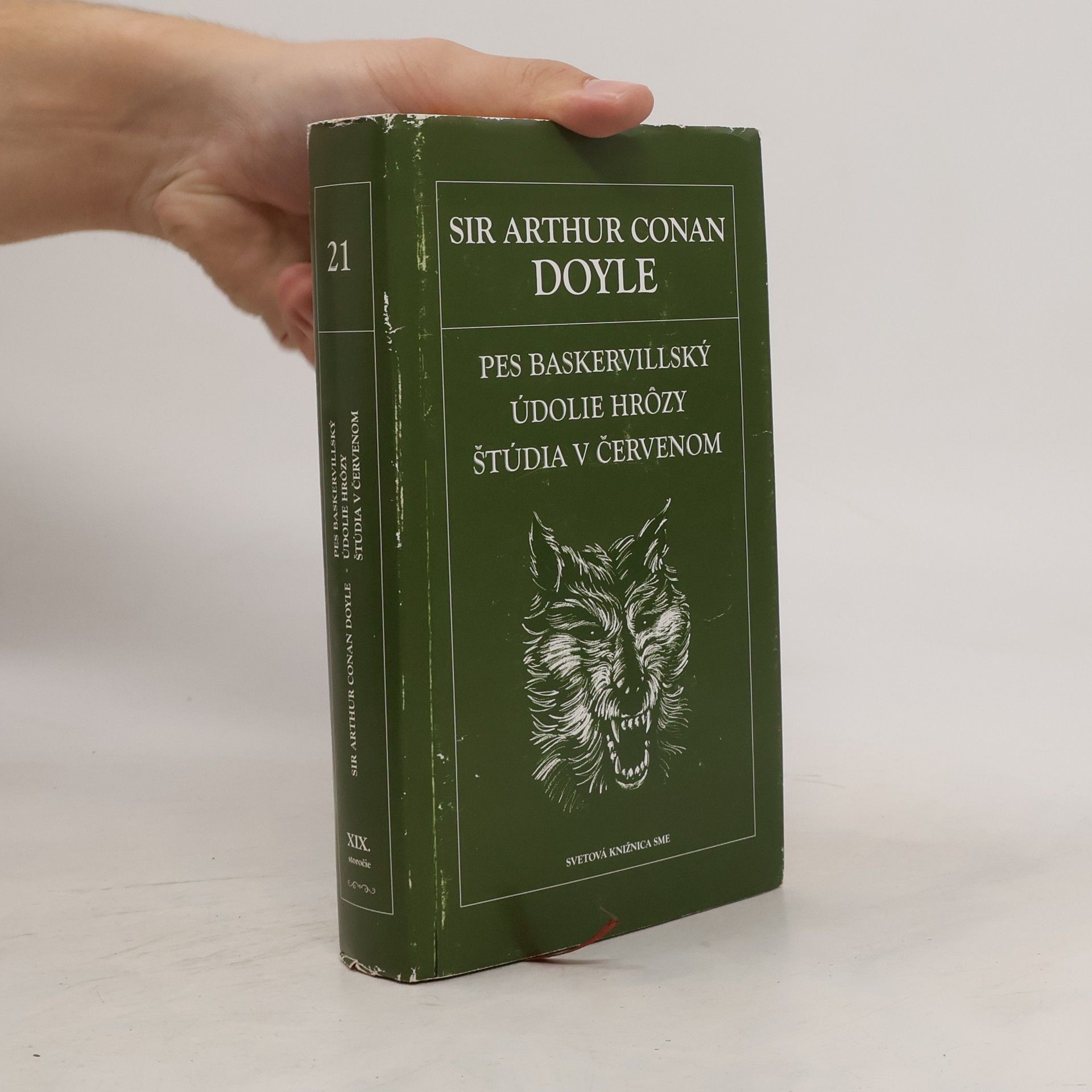 Arthur Conan Doyle Pes Baskervillský / Údolie hrozy / Štúdia v červenom