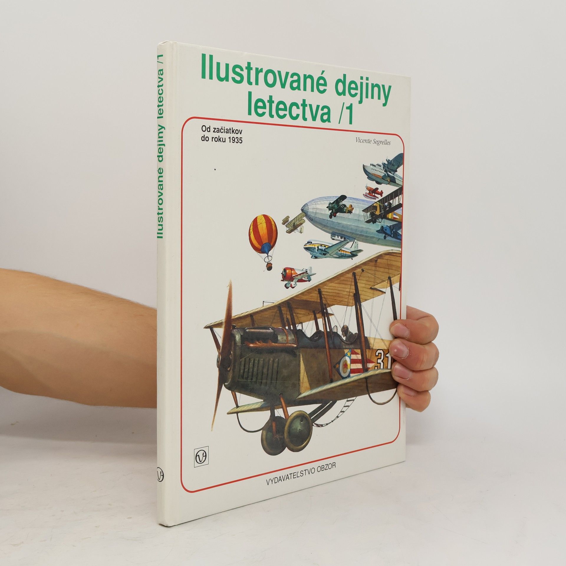 Vicente Segrelles Ilustrované dejiny letectva 1