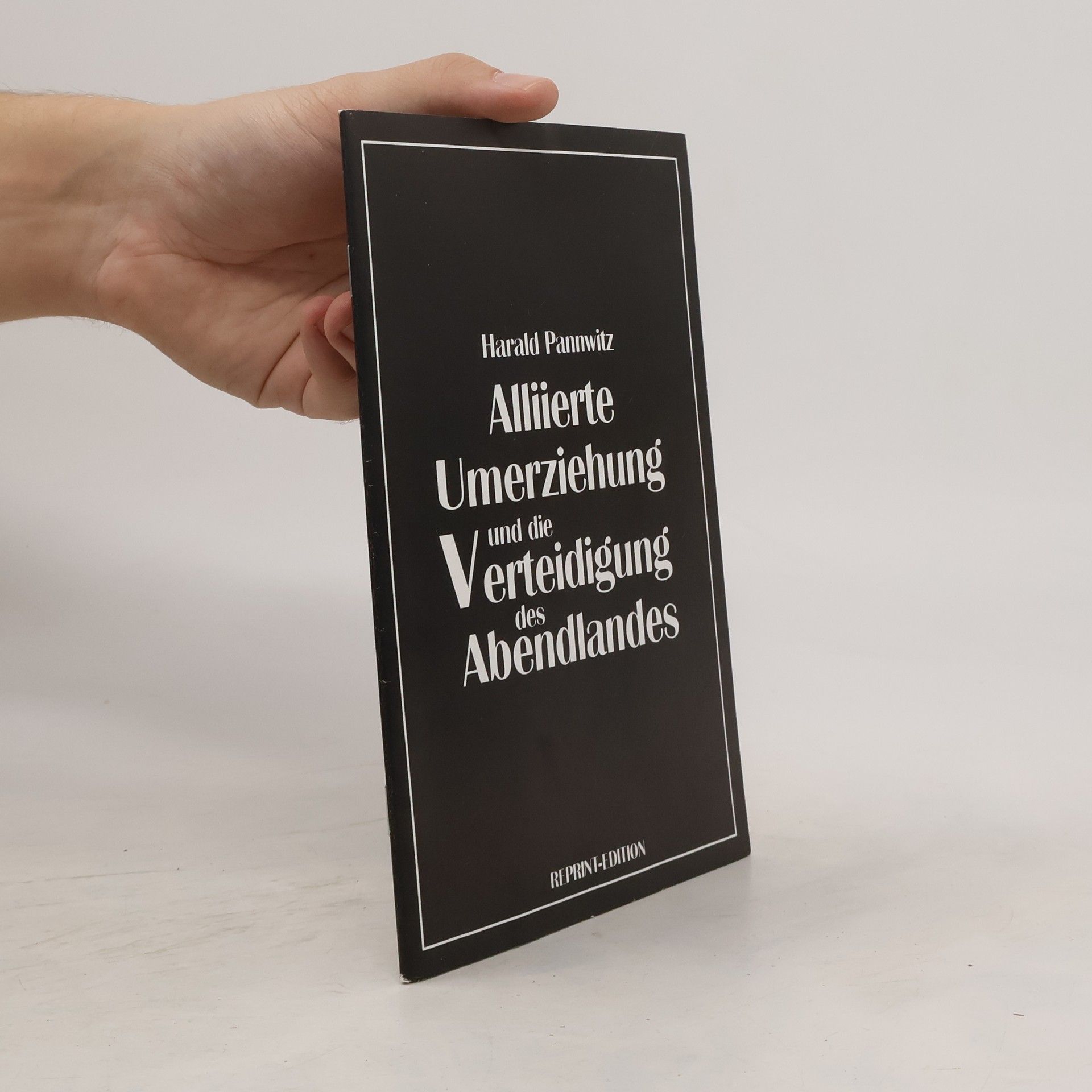 Alliierte Umerziehung und die Verteidigung des Abendlandes