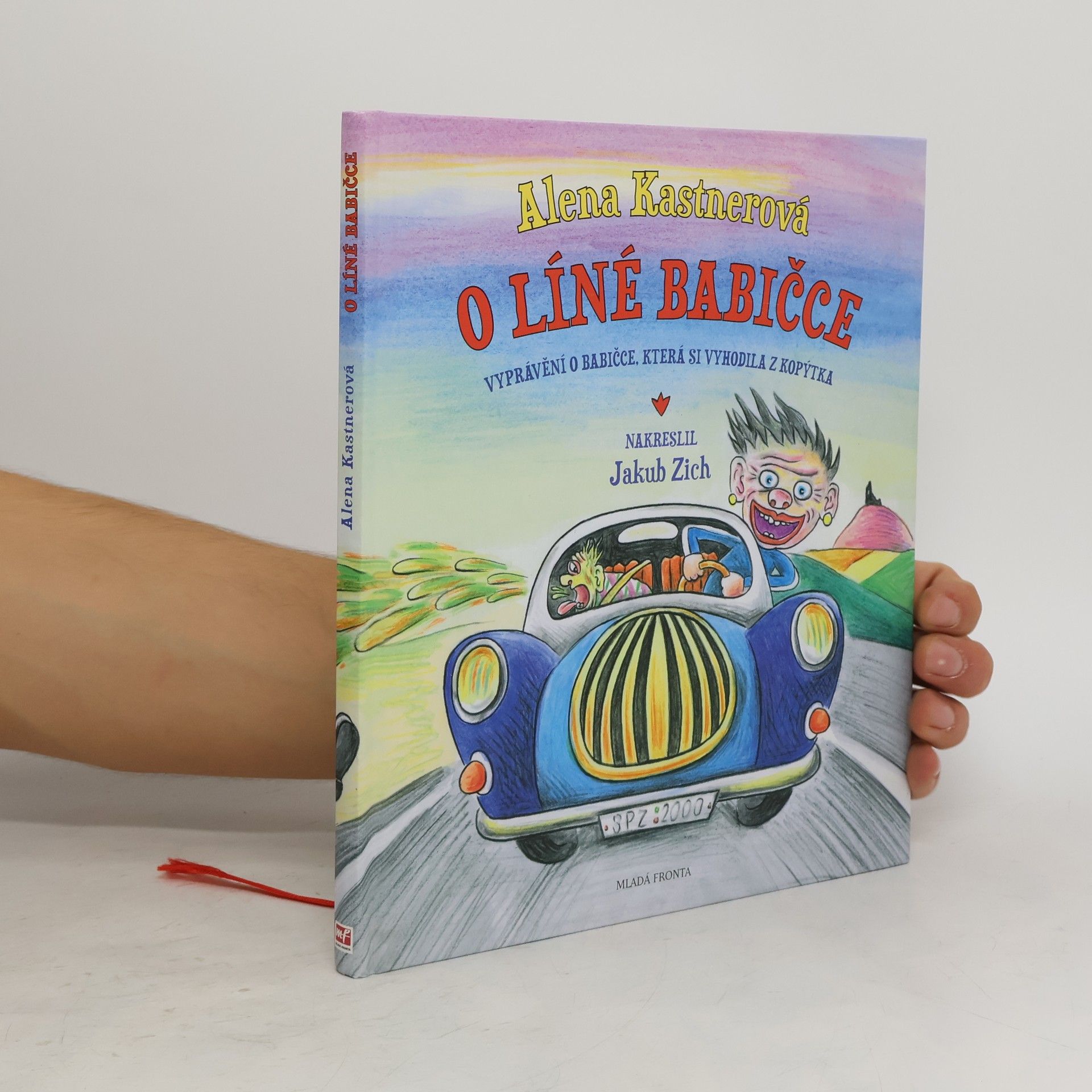 Alena Kastnerová O líné babičce