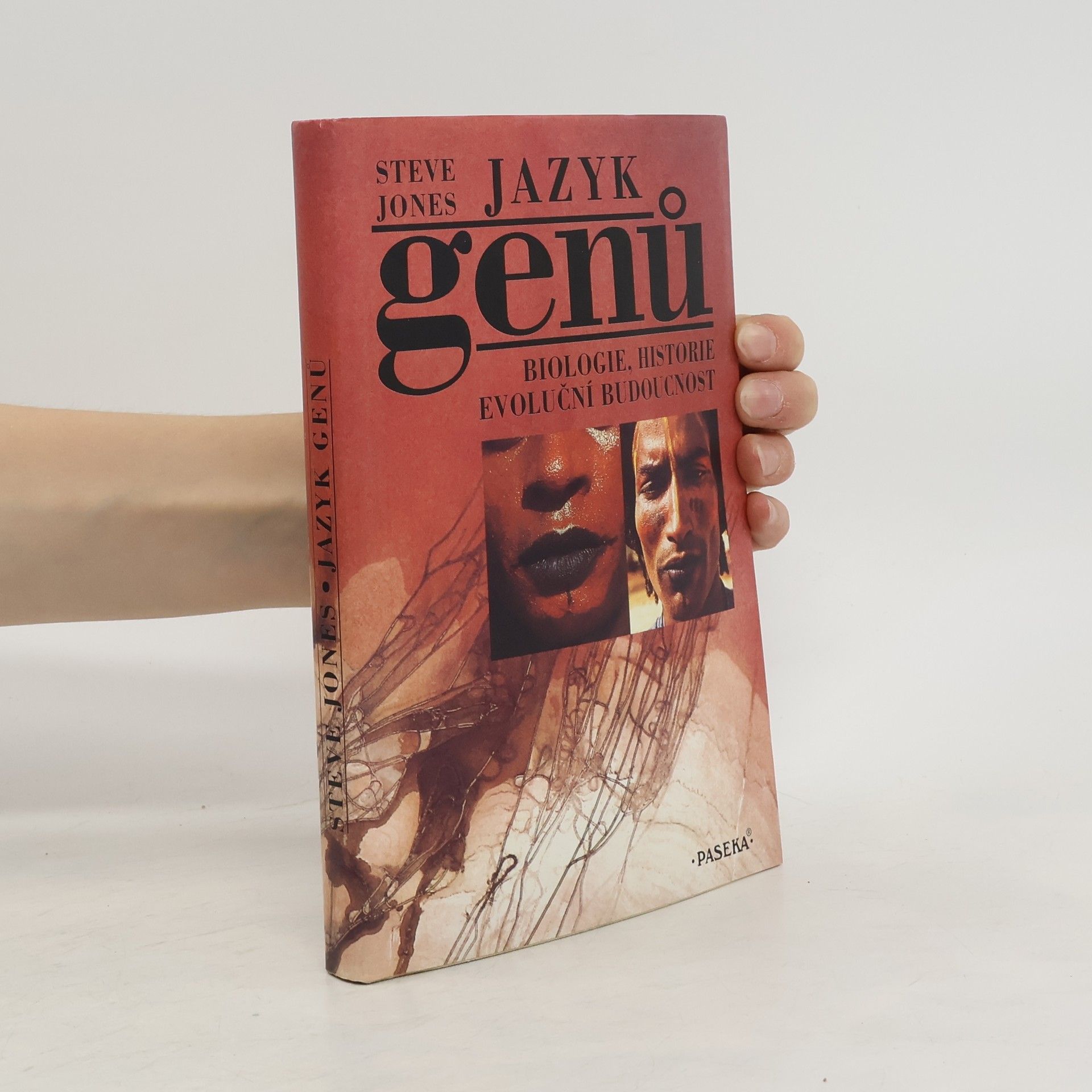 Jazyk genů : biologie, historie, evoluční budoucnost