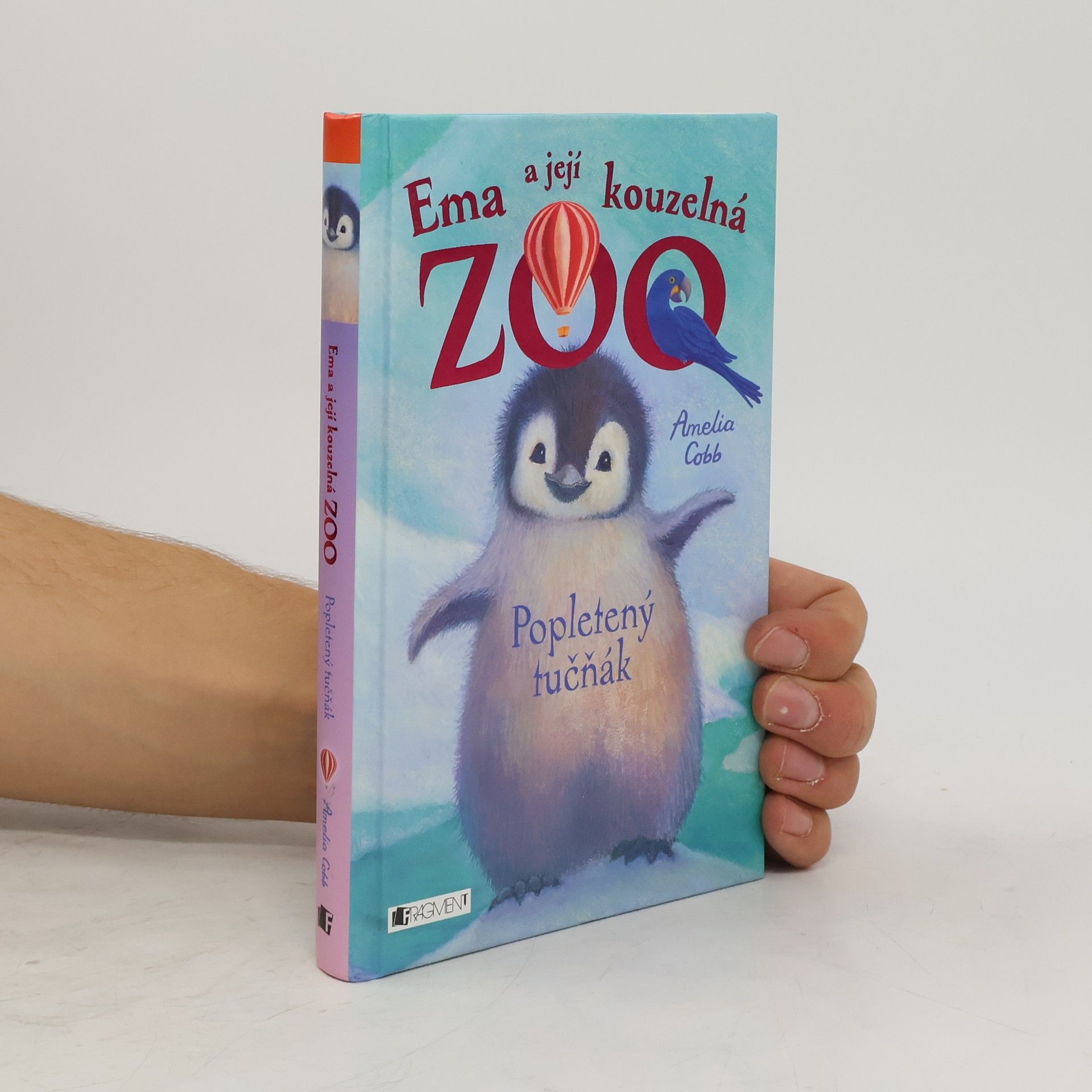 Ema a její kouzelná zoo. Popletený tučňák