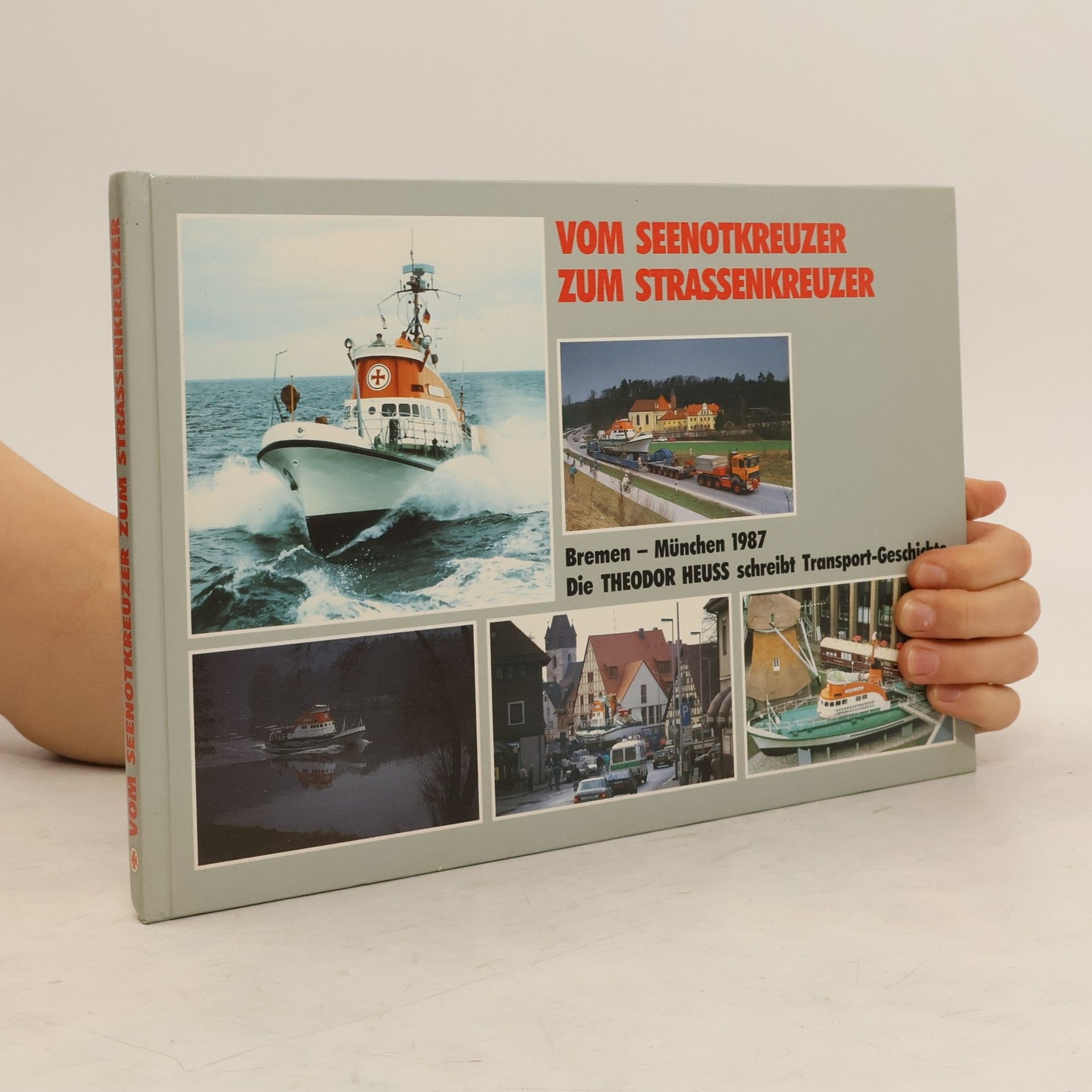 Collectif d'auteurs Vom Seenotkreuzer zum Strassenkreuzer