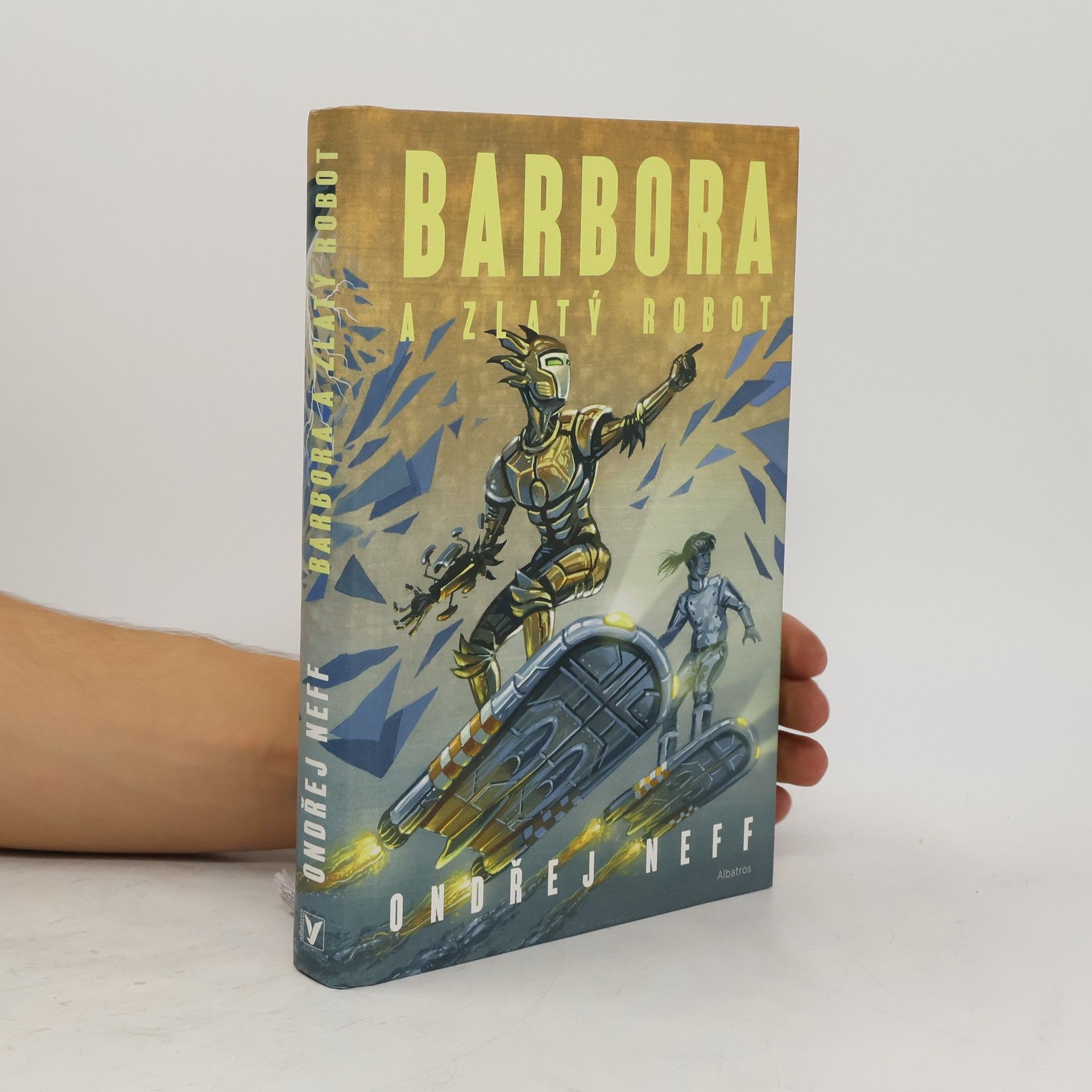 Ondřej Neff Barbora a Zlatý robot