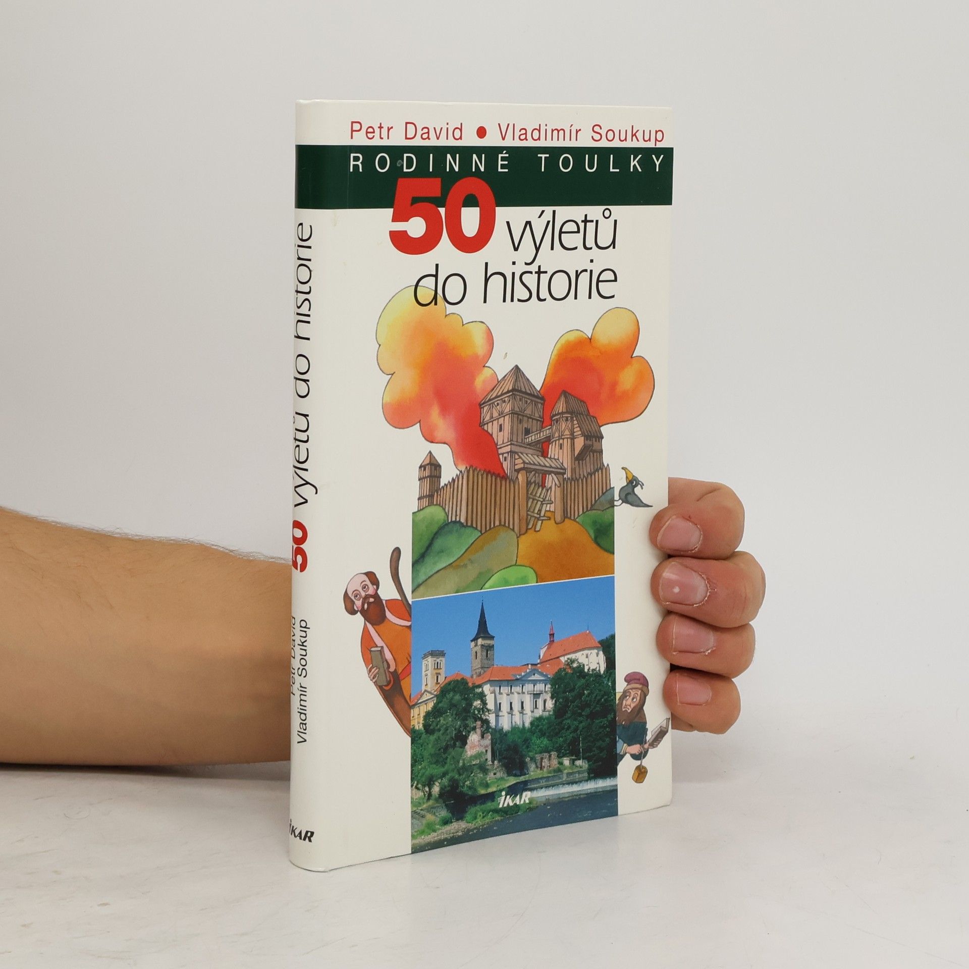 Petr David 50 výletů do historie