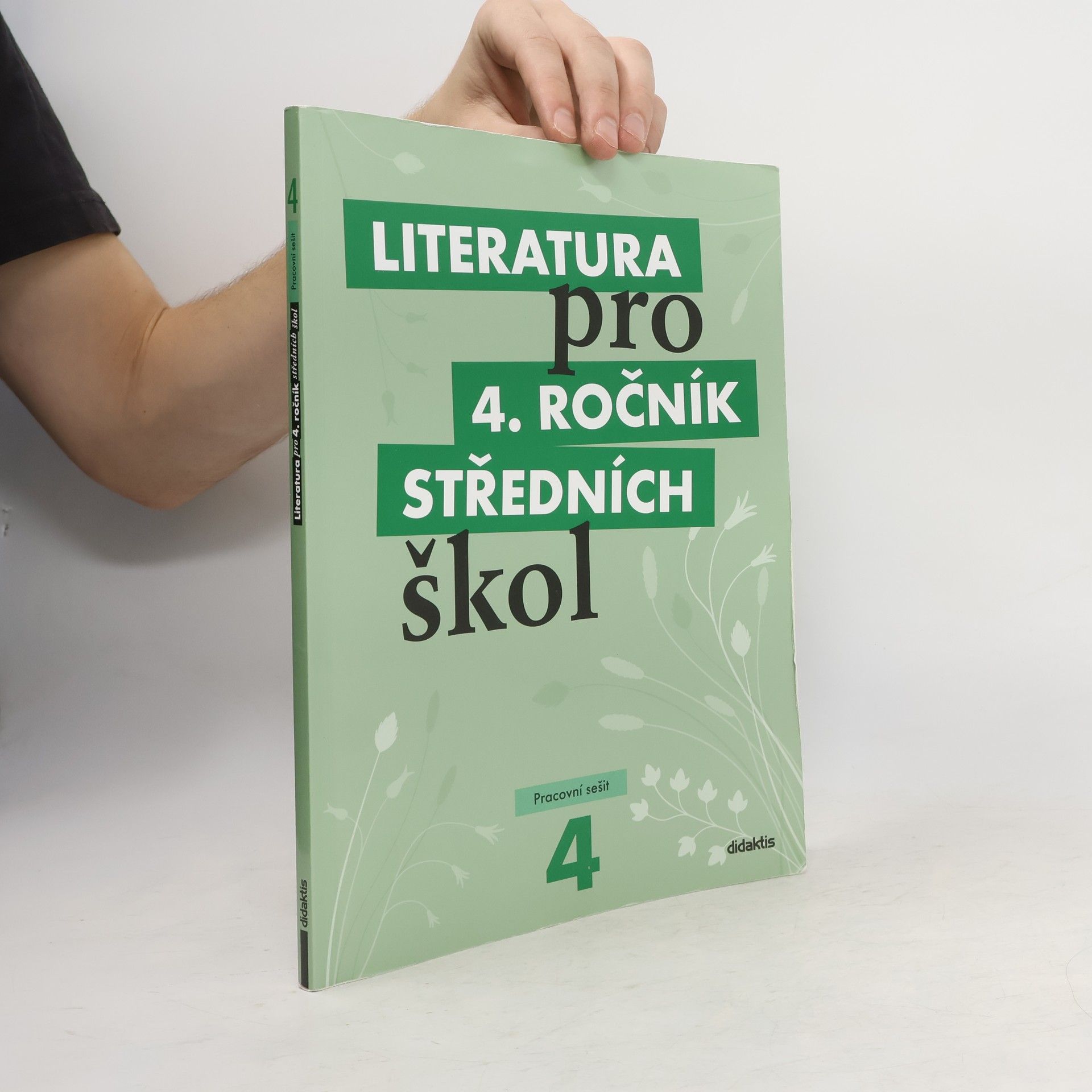 Kolektiv autorů Literatura pro 4. ročník středních škol. Pracovní sešit