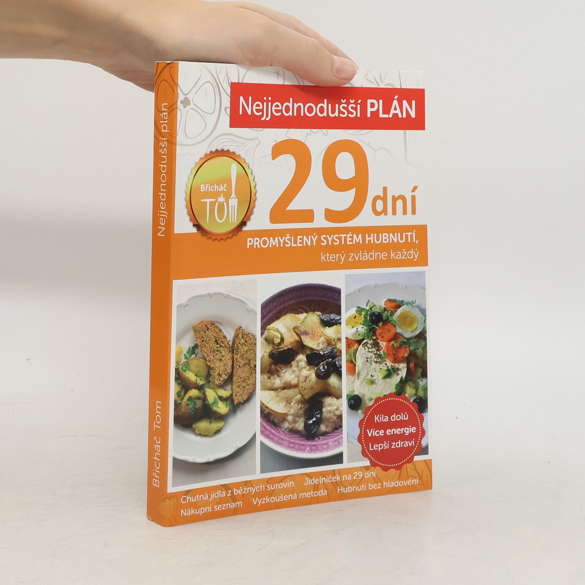 Nejjednodušší plán na 29 dní. Břicháč Tom