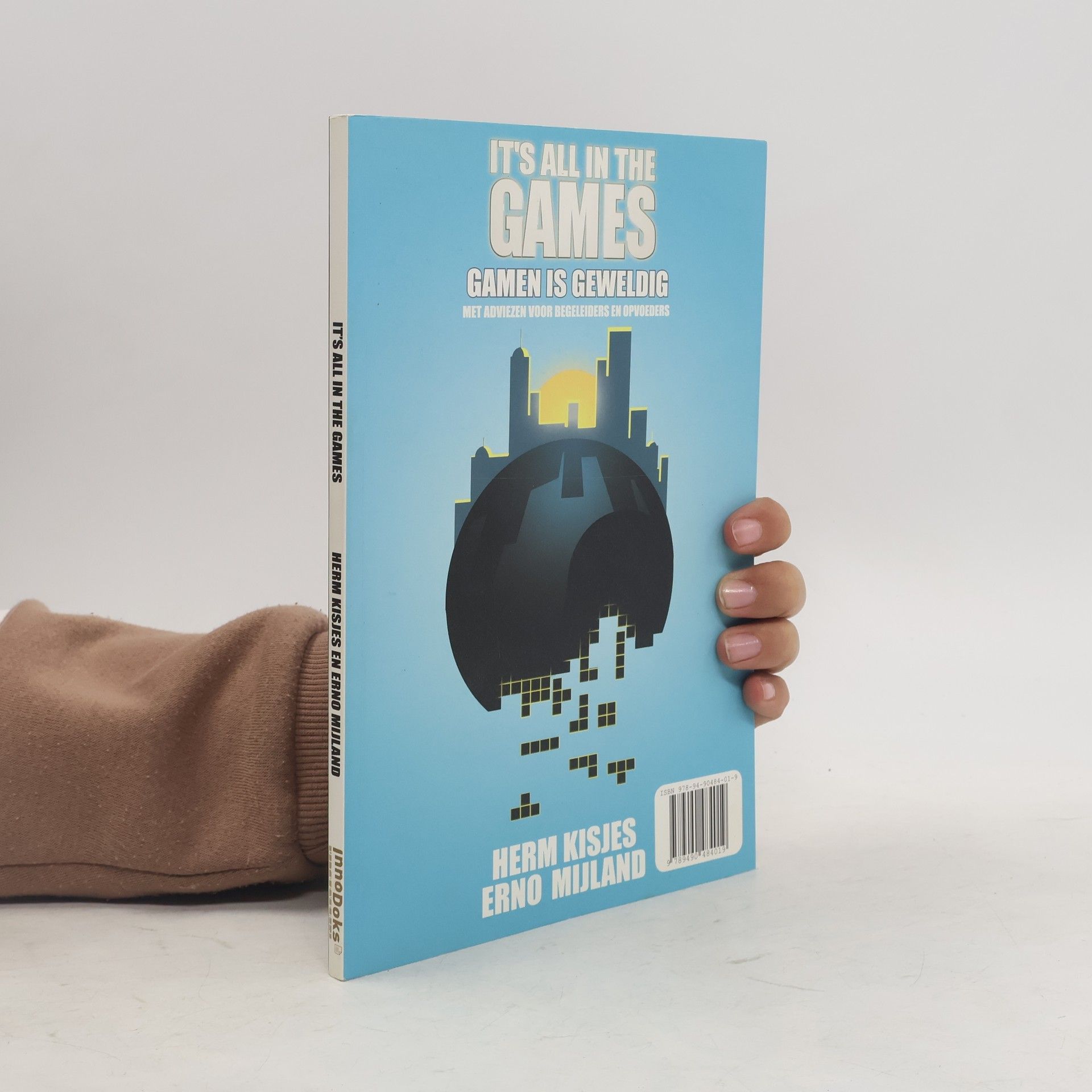 Herm Kisjes It's All in the Games Dutch Edition Erno, Kisjes, Herm Mijland