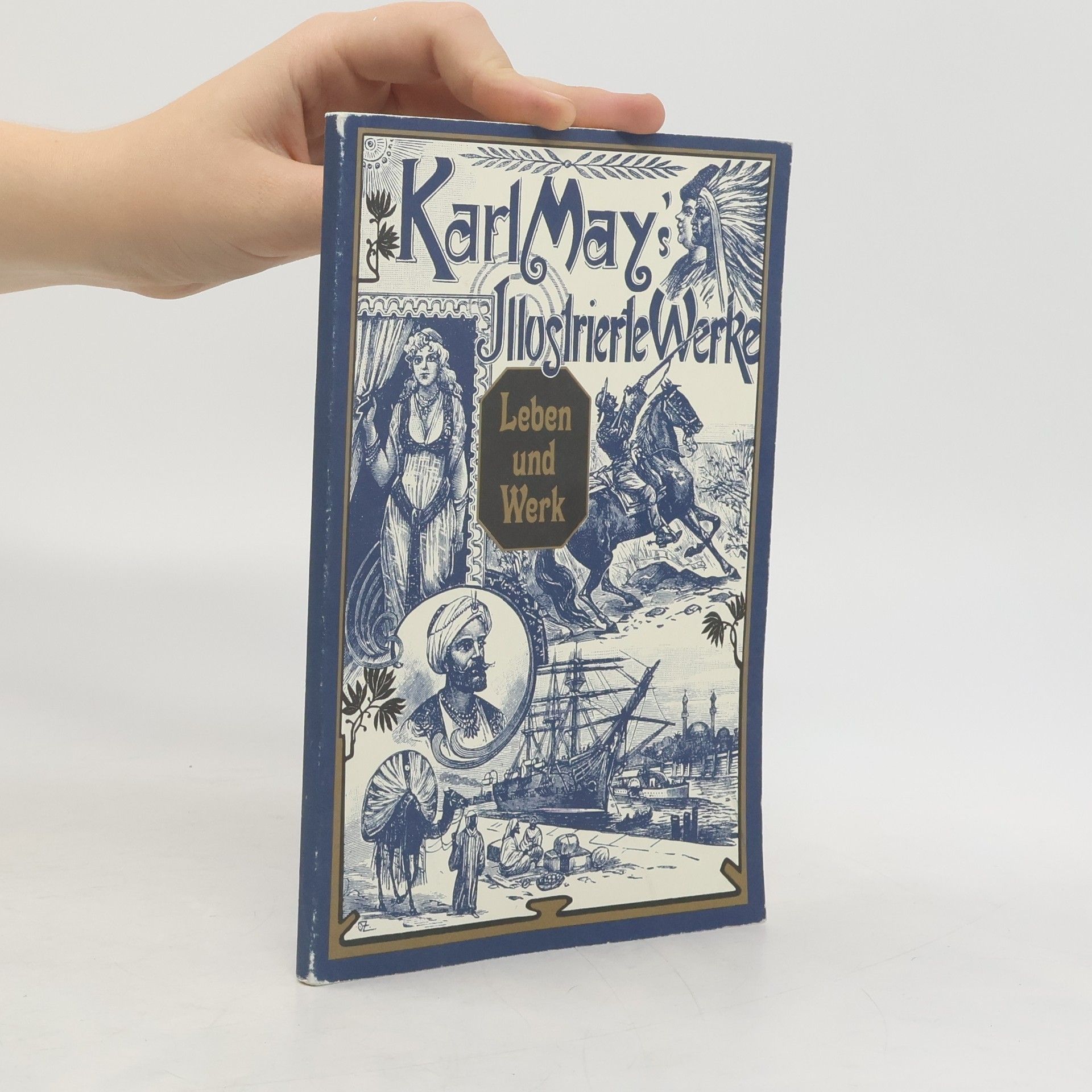 Karl May Karl May's Illustrierte Werke: Leben und Werk