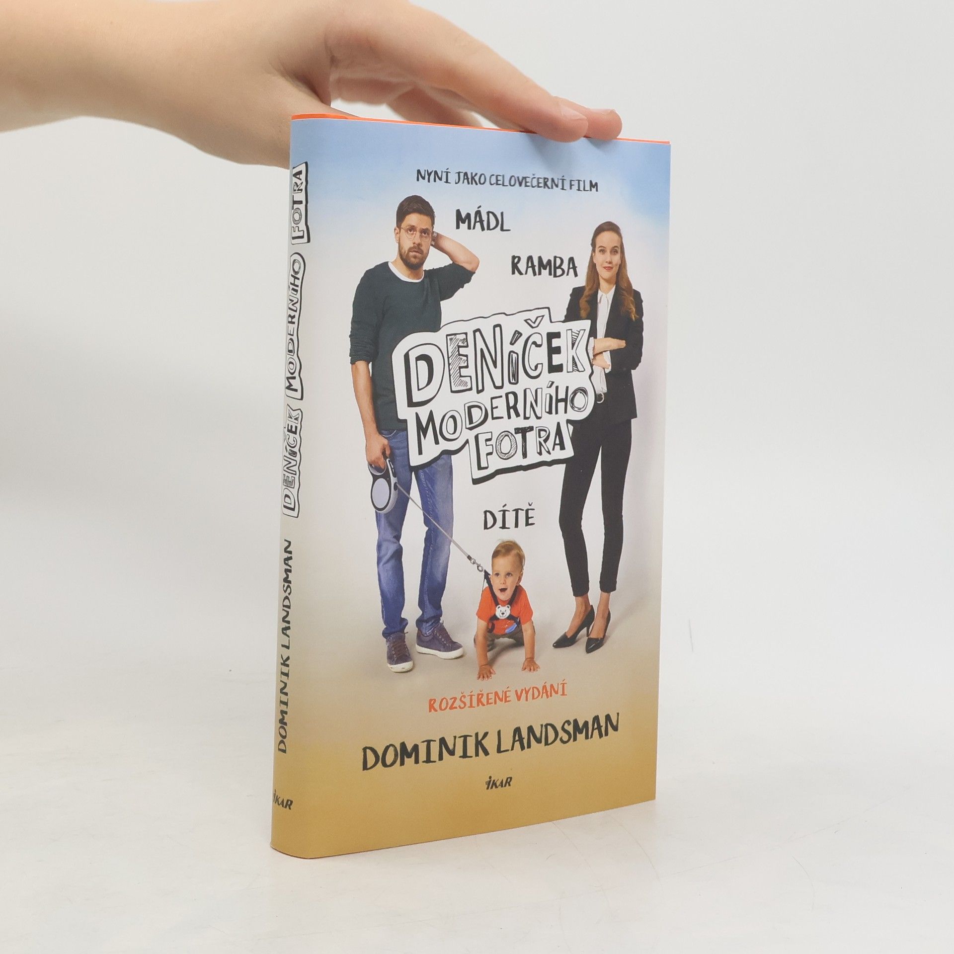 Dominik Landsman Deníček moderního fotra aneb Proč by muži neměli mít děti