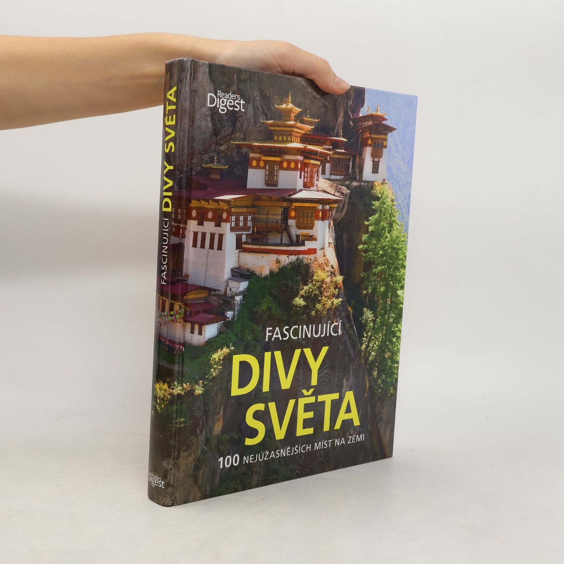 Fascinující divy světa : 100 nejúžasnějších míst na zemi