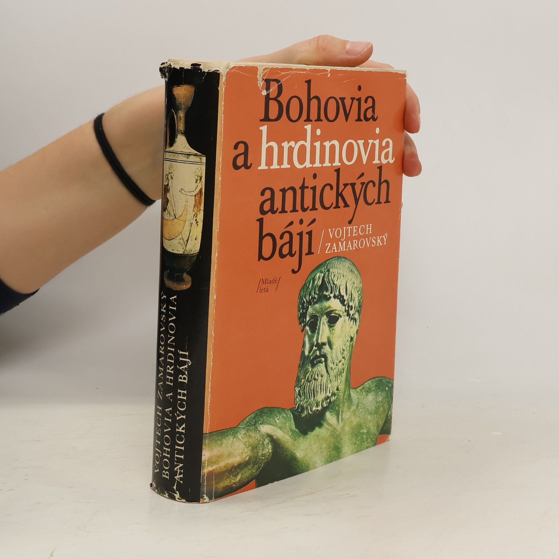 Vojtěch Zamarovský Bohovia a hrdinovia antických bájí