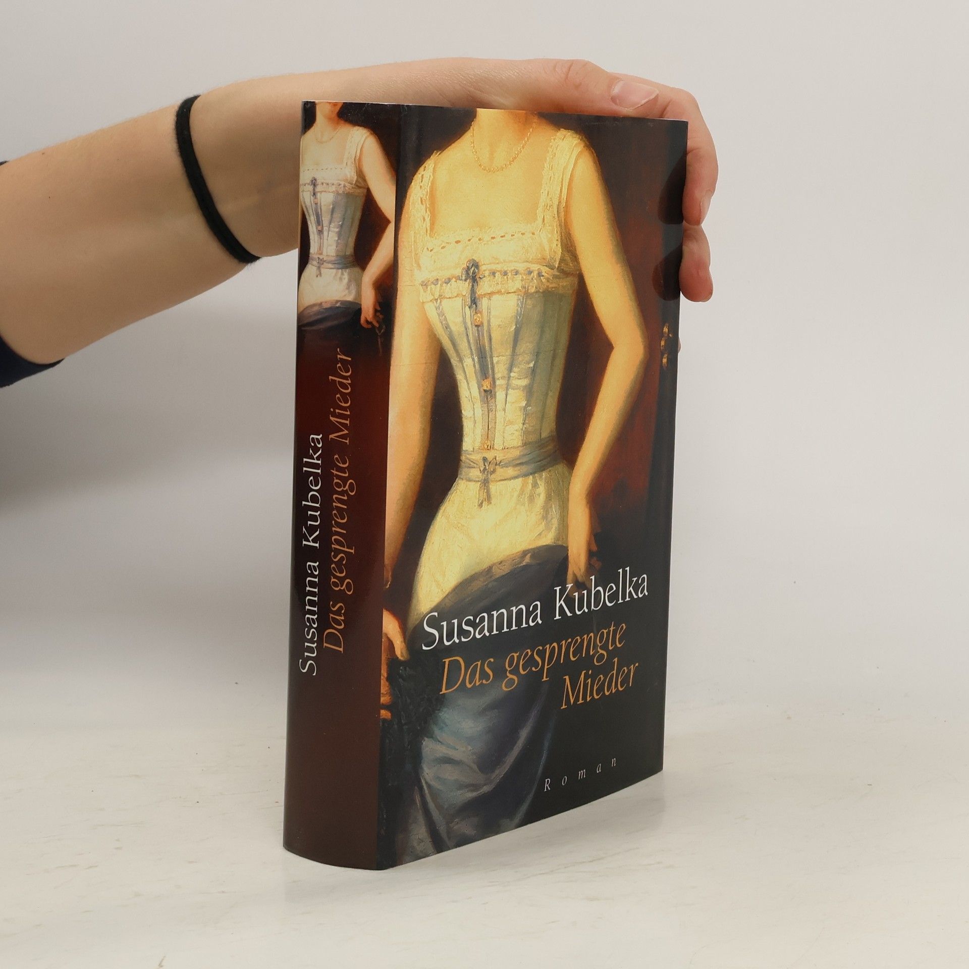 Susanna Kubelka Das gesprengte Mieder