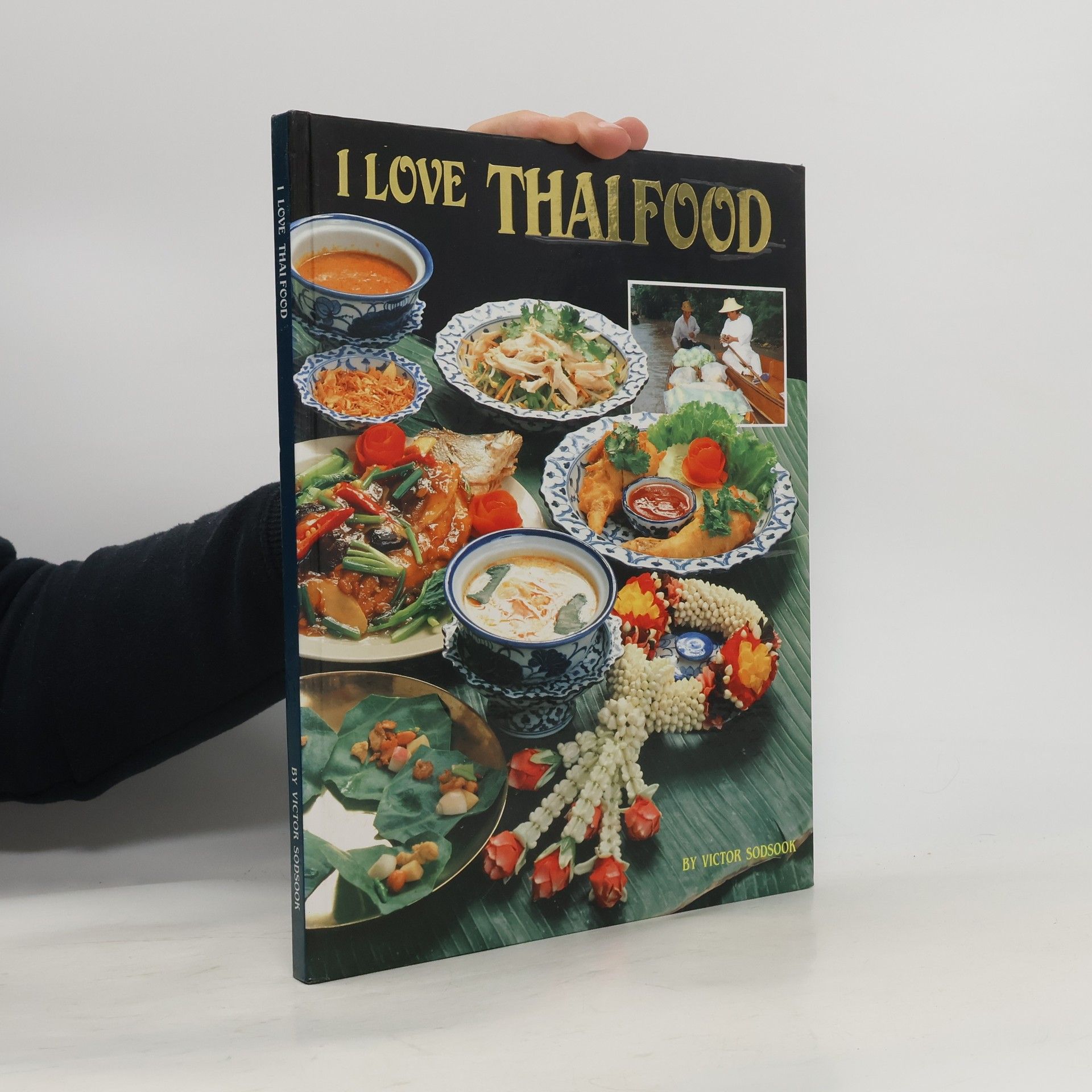 Victor Sodsook I Love Thaifood