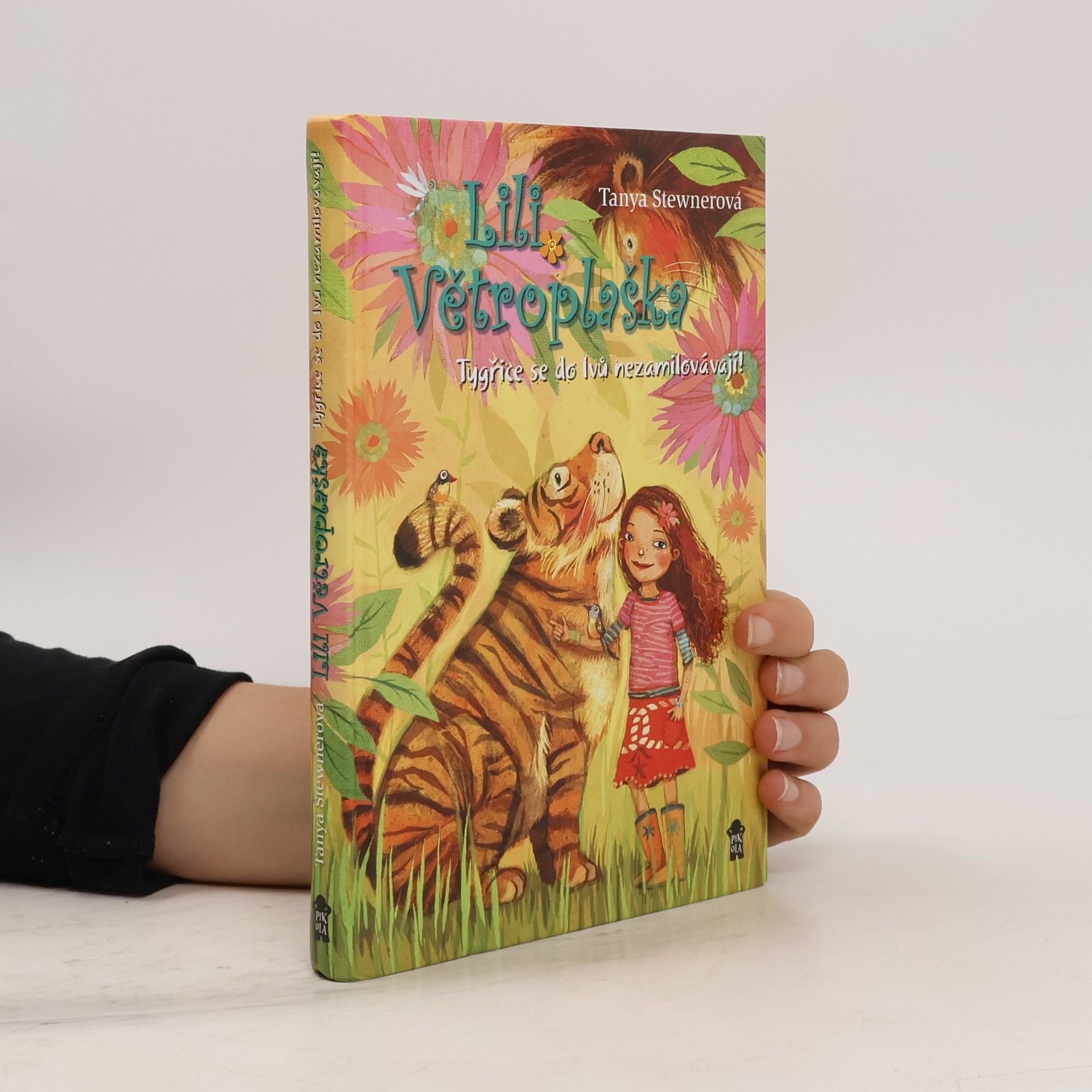 Tanya Stewner Lili Větroplaška: Tygřice se do lvů nezamilovávají!