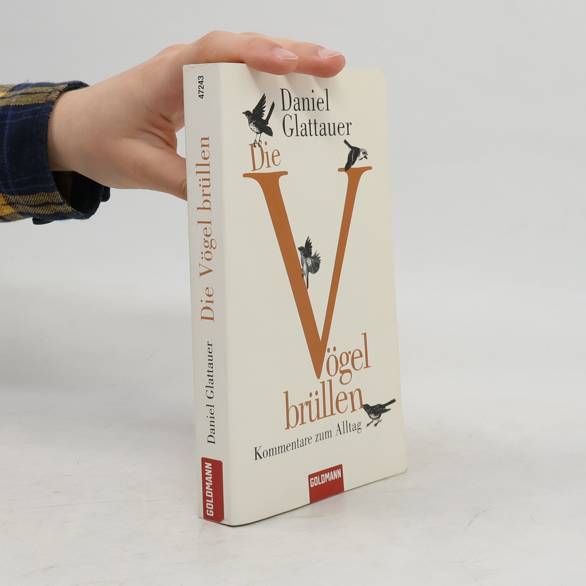 Daniel Glattauer Die Vögel brüllen