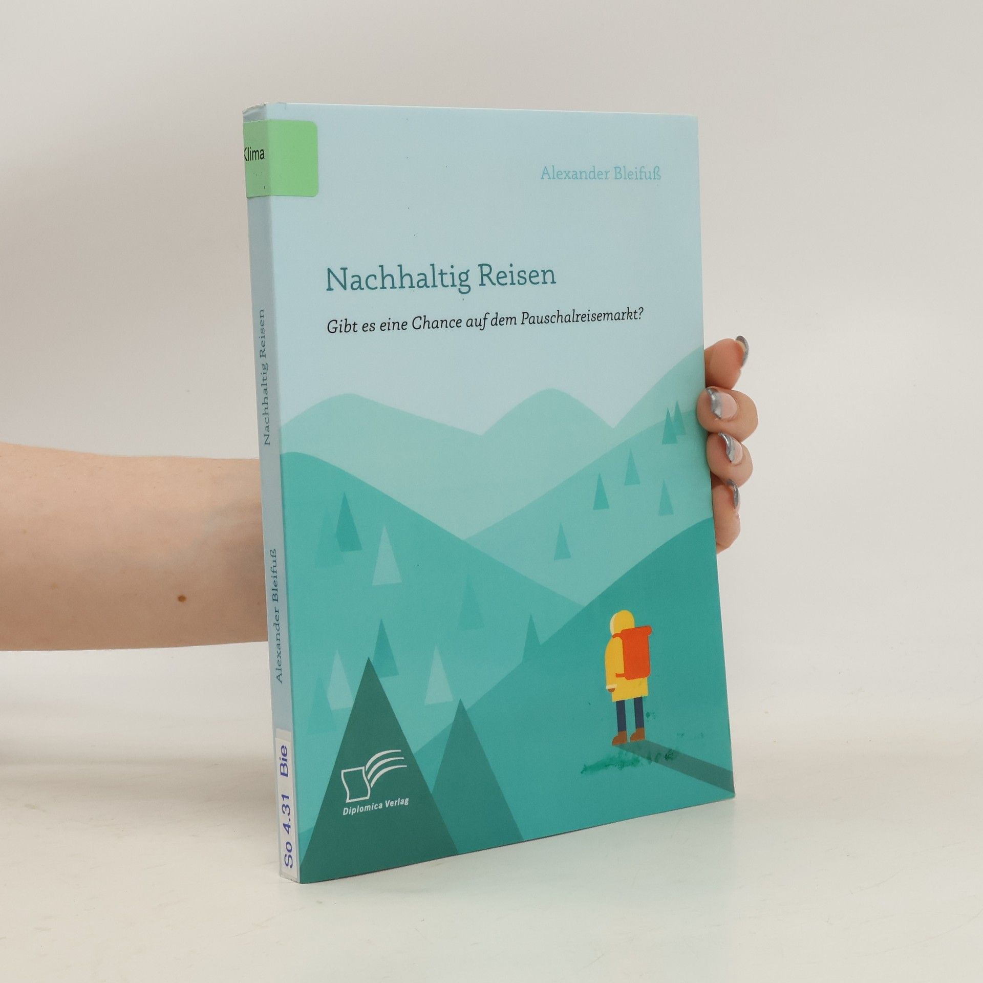 Alexander Bleifuß Nachhaltig Reisen: Gibt es eine Chance auf dem Pauschalreisemarkt?