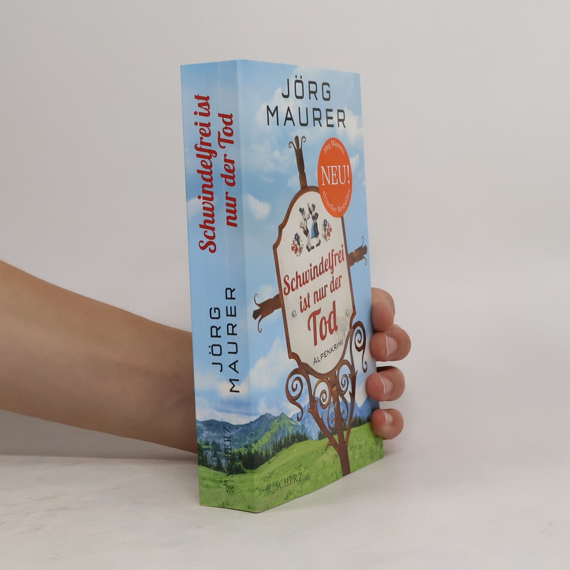 Jörg Maurer Schwindelfrei ist nur der Tod