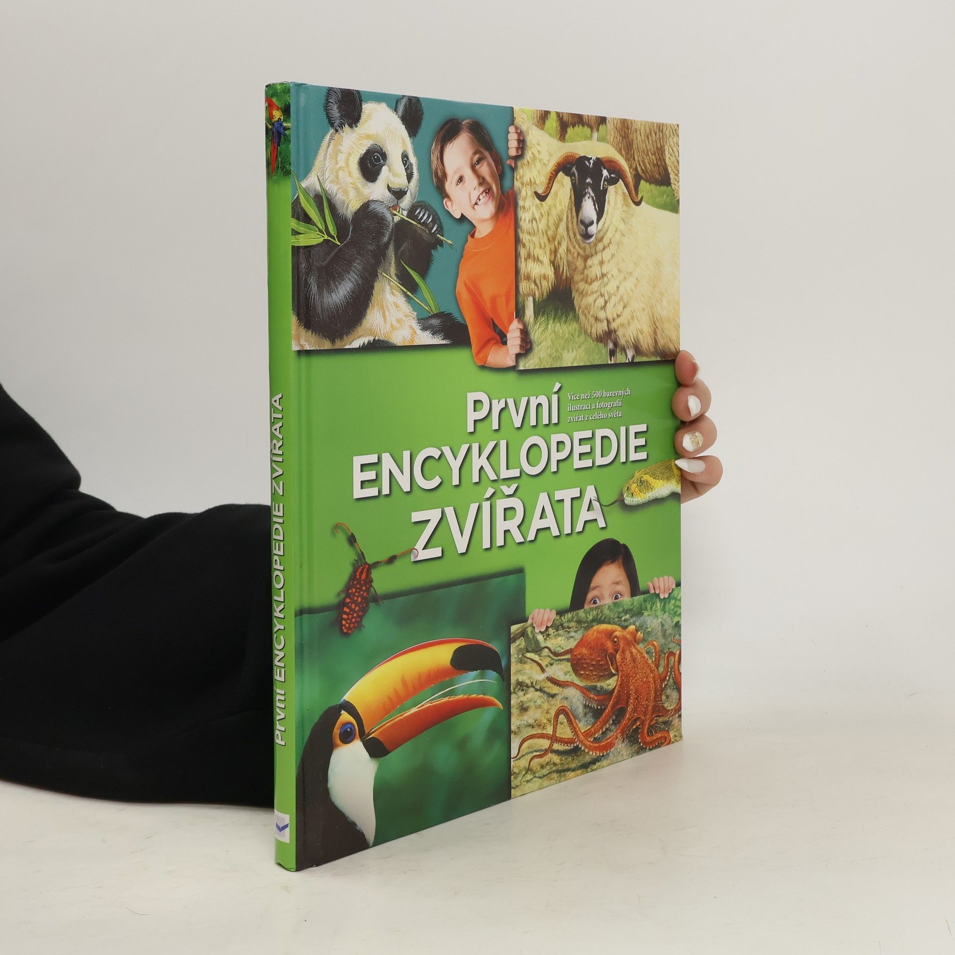 John Farndon Zvířata: první encyklopedie