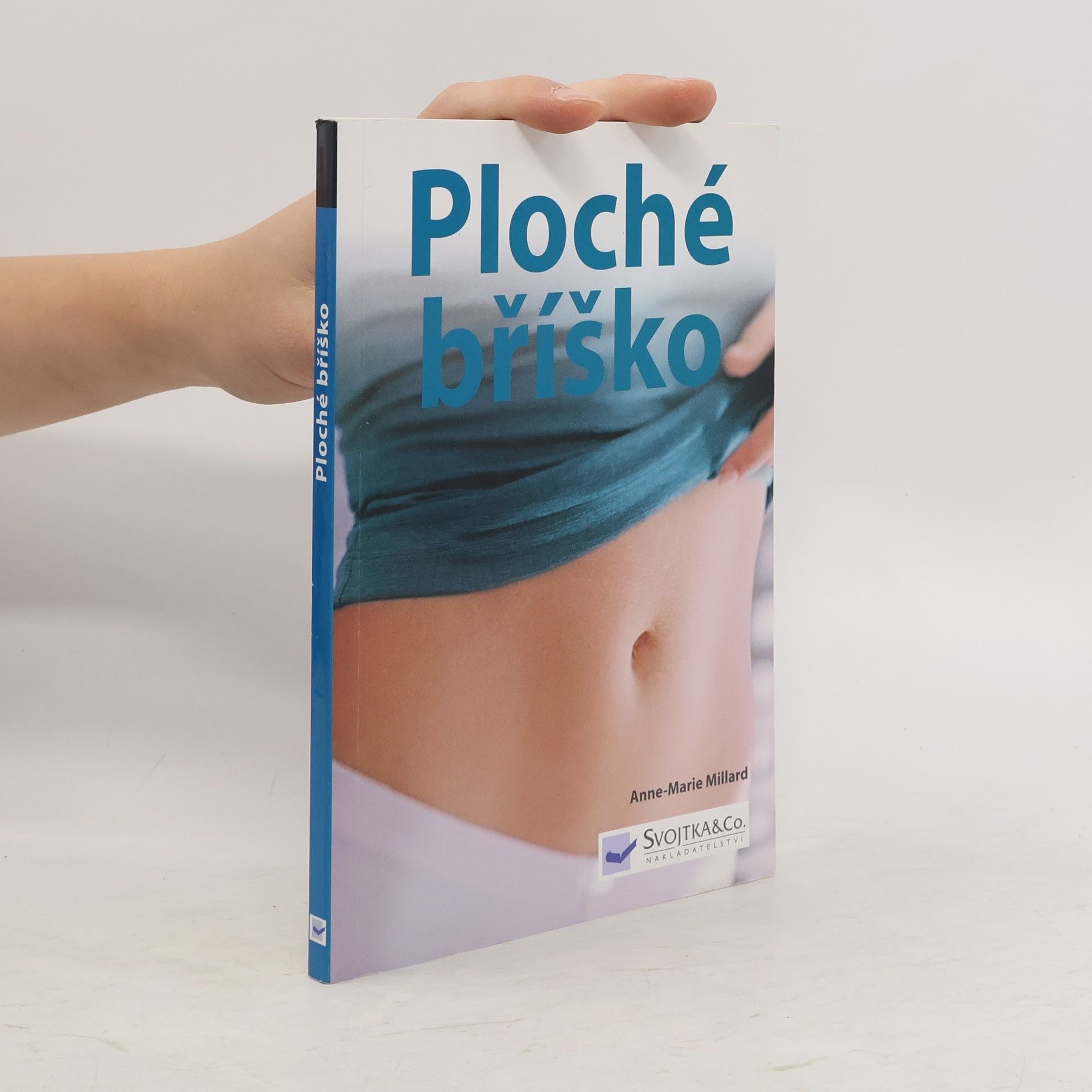 Anne Marie Millard Ploché bříško