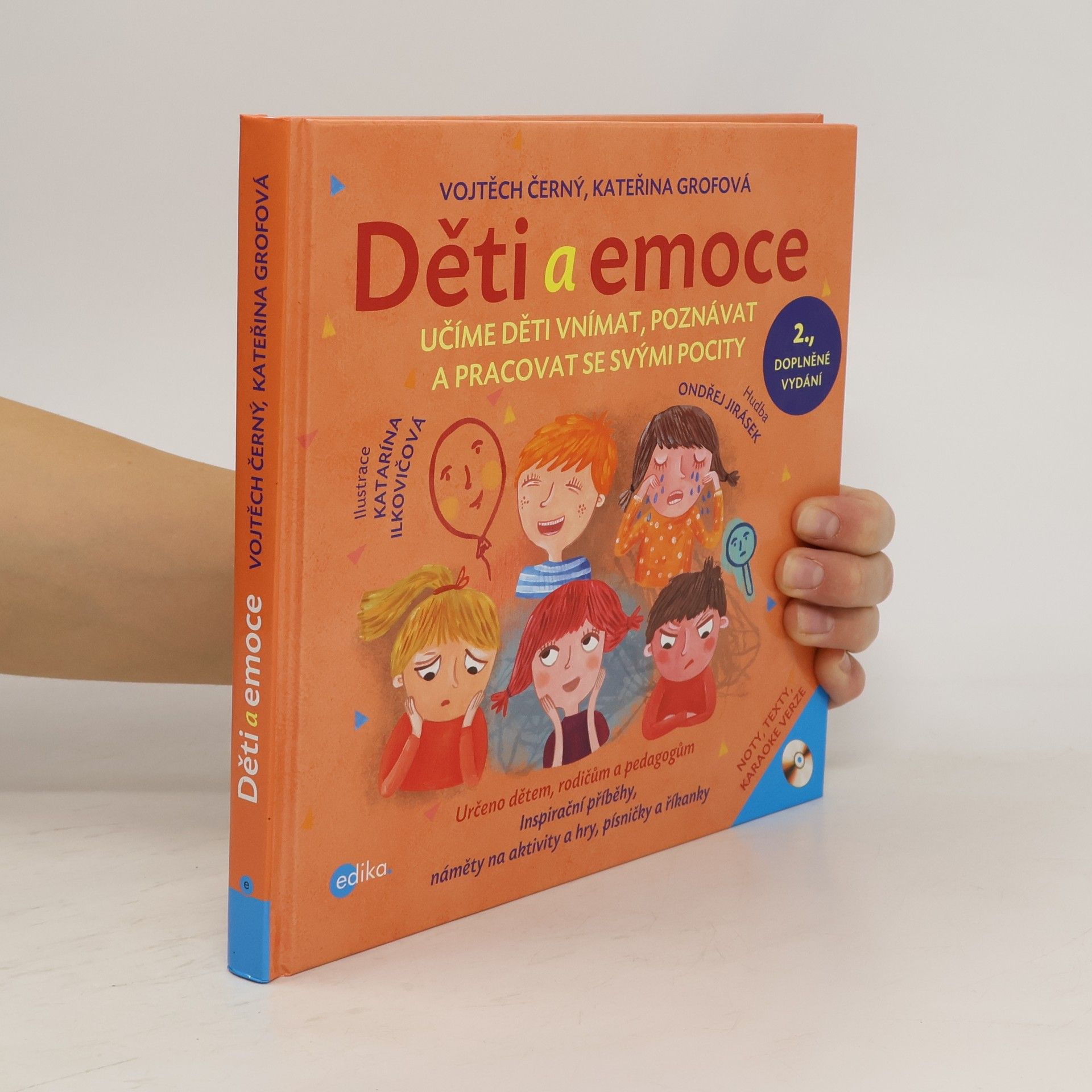 Děti a emoce: Učíme děti vnímat, poznávat a pracovat se svými pocity