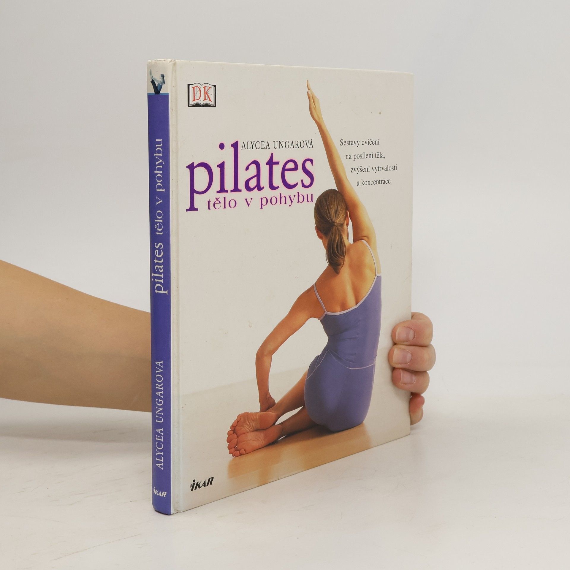 Alycea Ungaro Pilates : tělo v pohybu