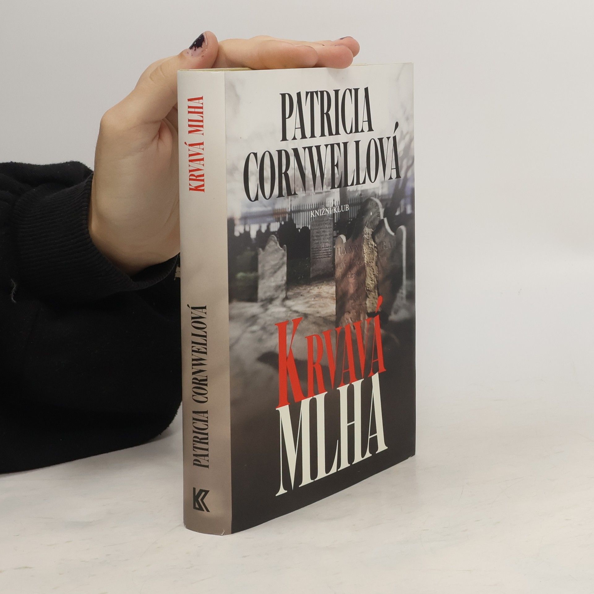 Patricia Cornwell Krvavá mlha