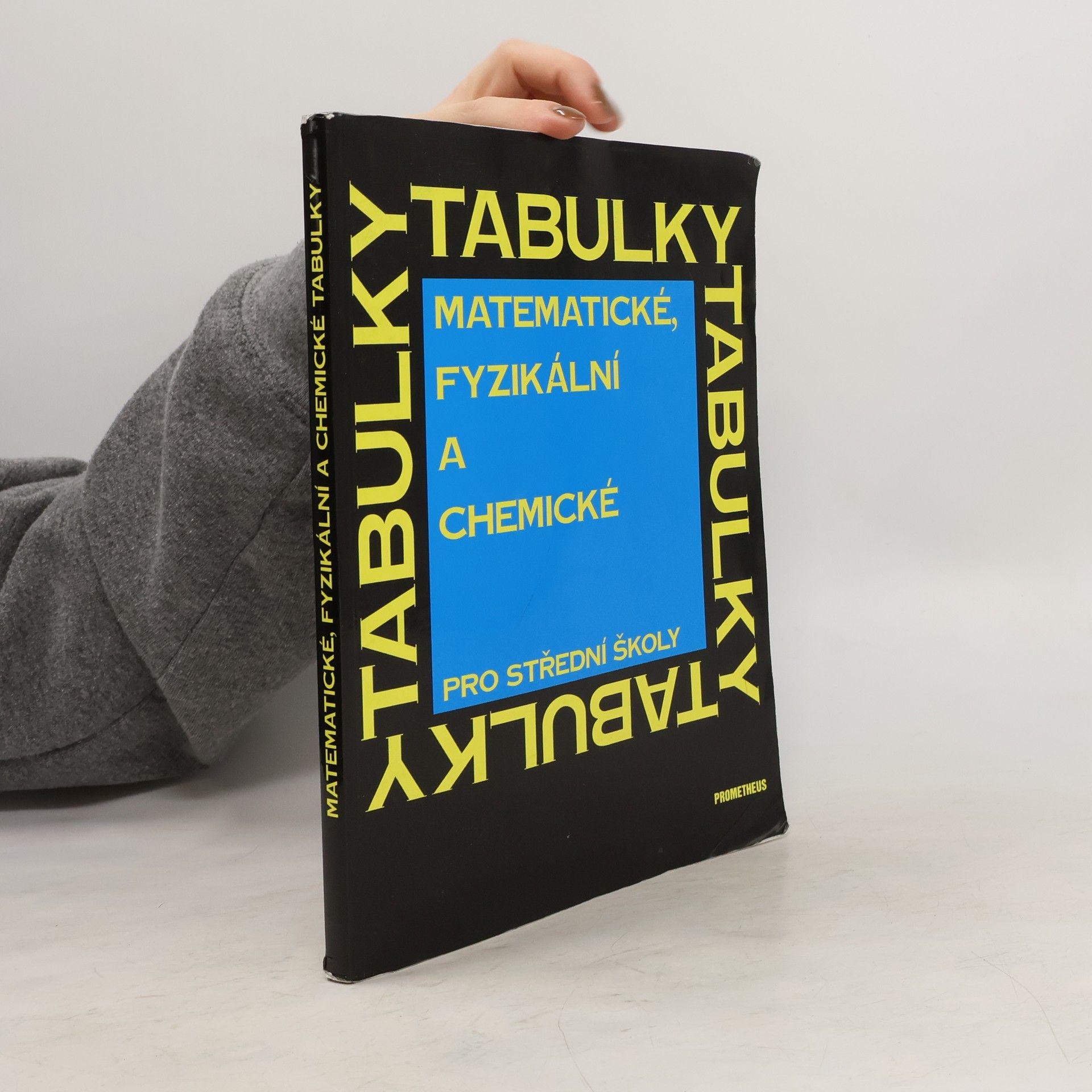 Jiří Mikulčák Matematické, fyzikální a chemické tabulky pro střední školy