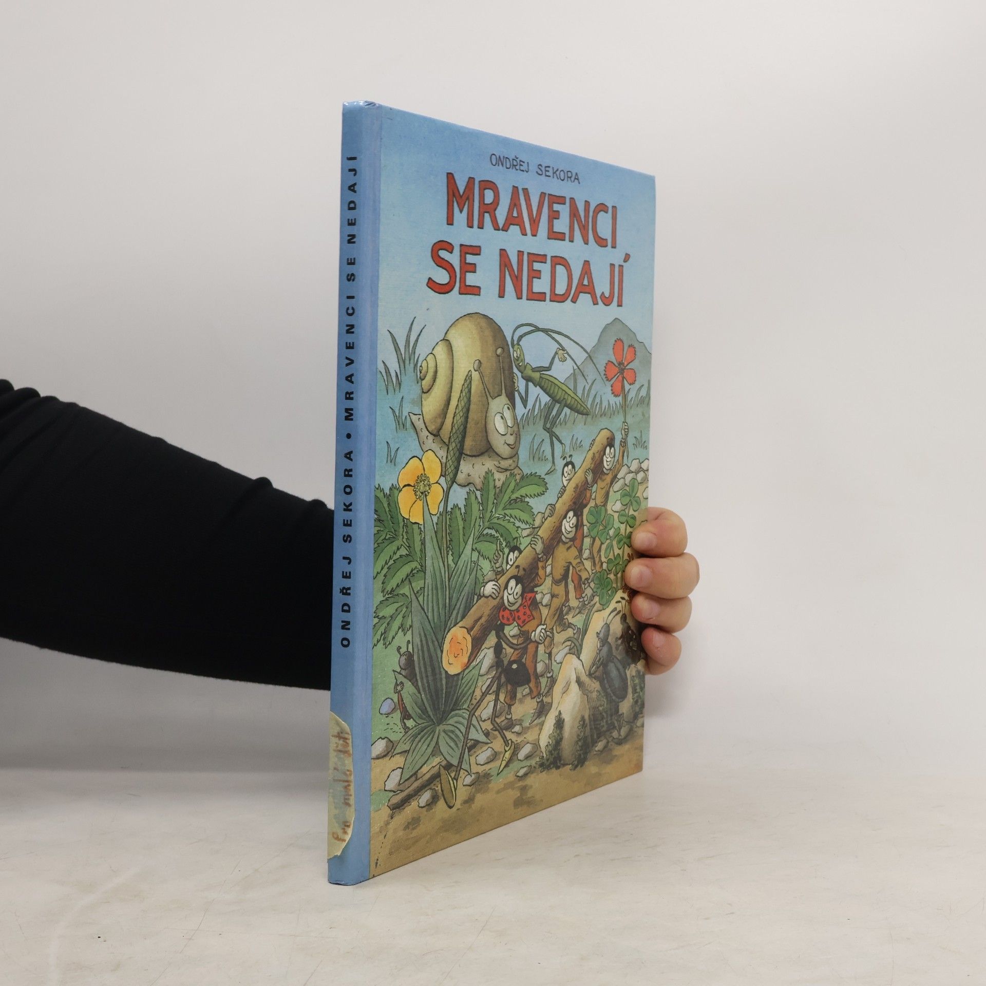 Ondřej J. Sekora Mravenci se nedají