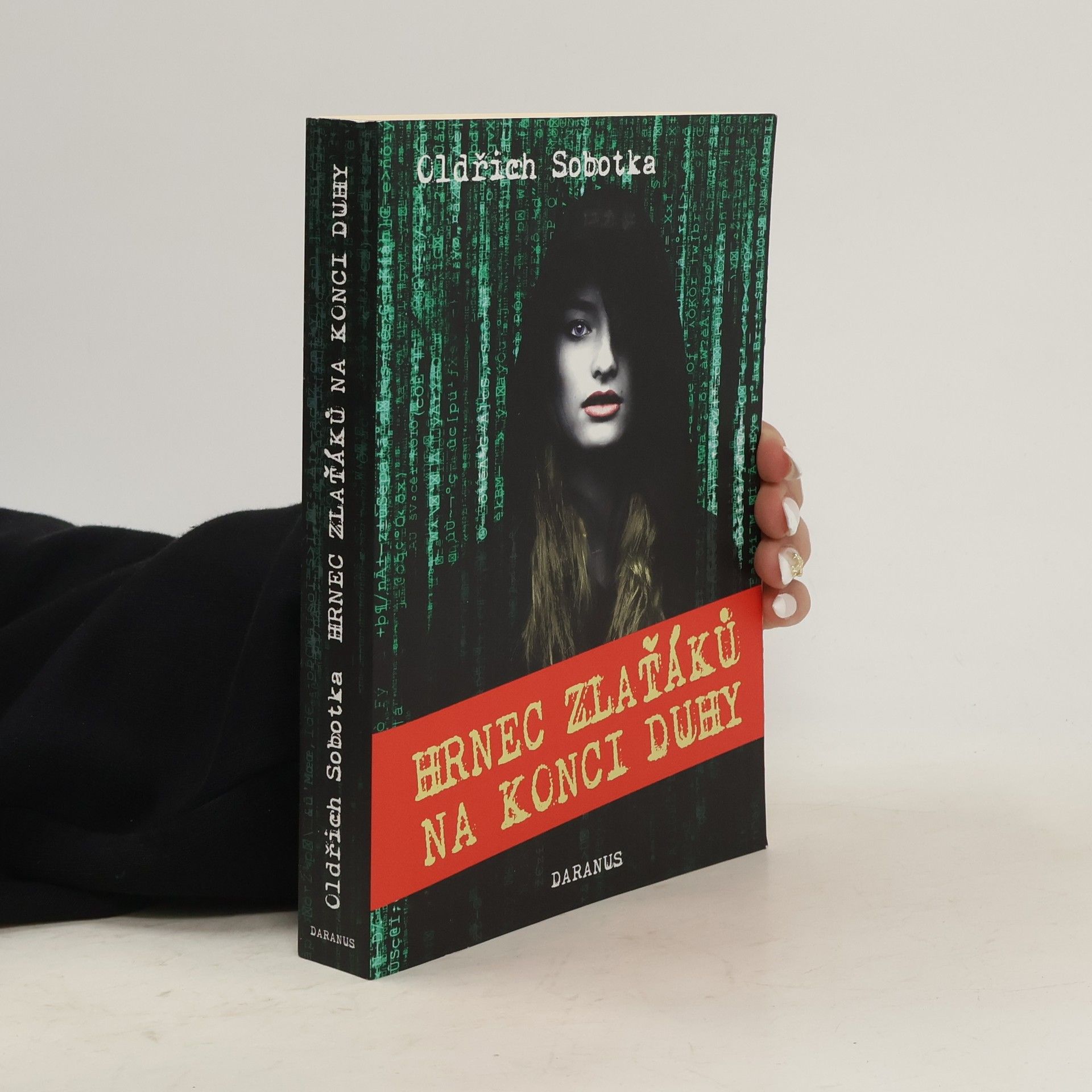 Oldřich Sobotka Hrnec zlaťáků na konci duhy