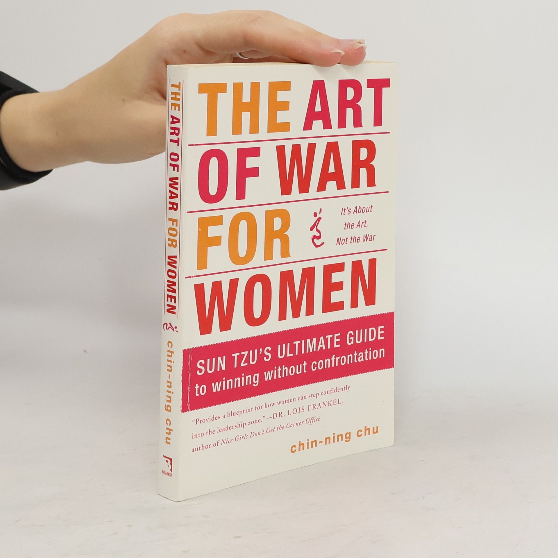 Chin Ning Chu The Art of War for Women