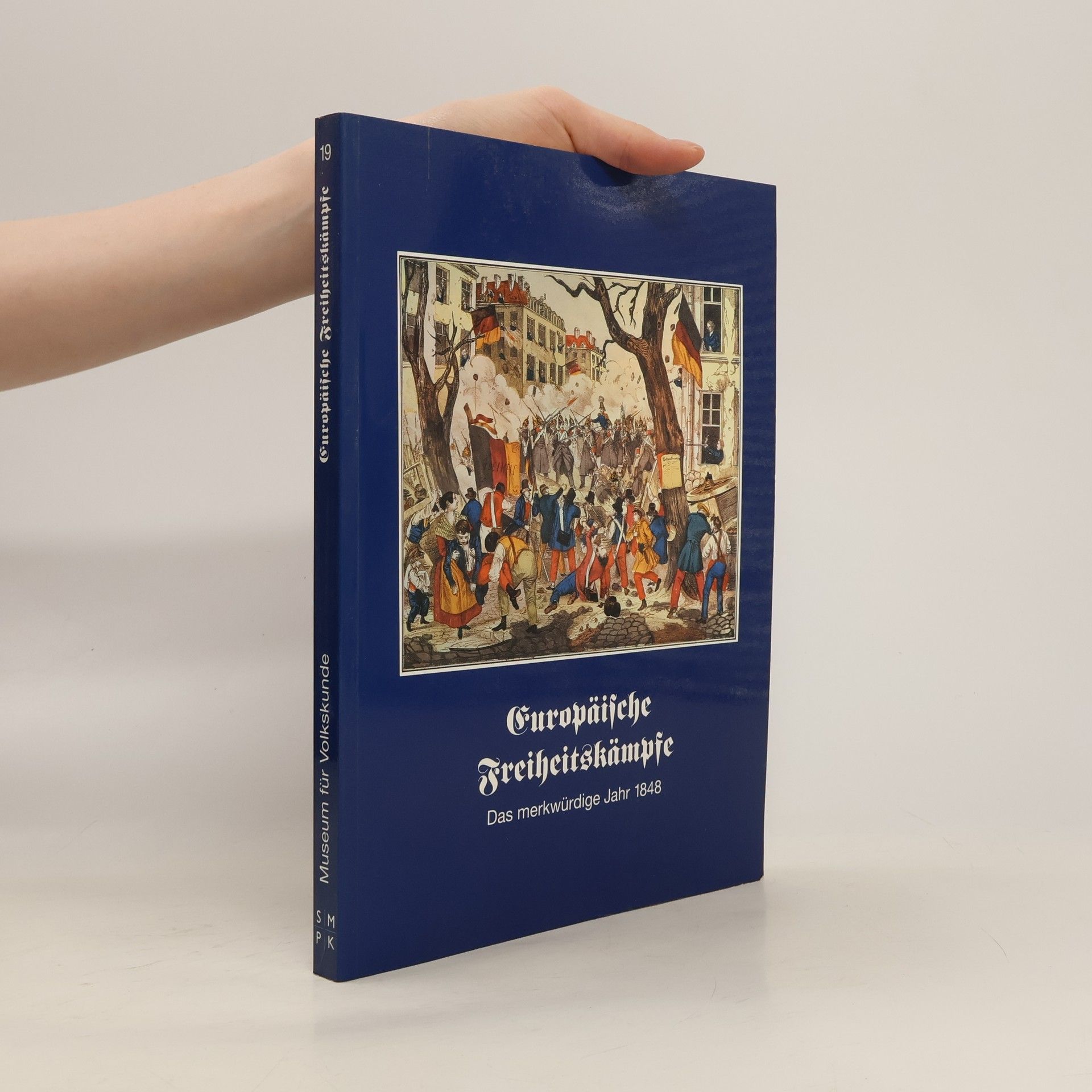 Angelika Iwitzki Europäische Freiheitskämpfe, das merkwürdige Jahr 1848