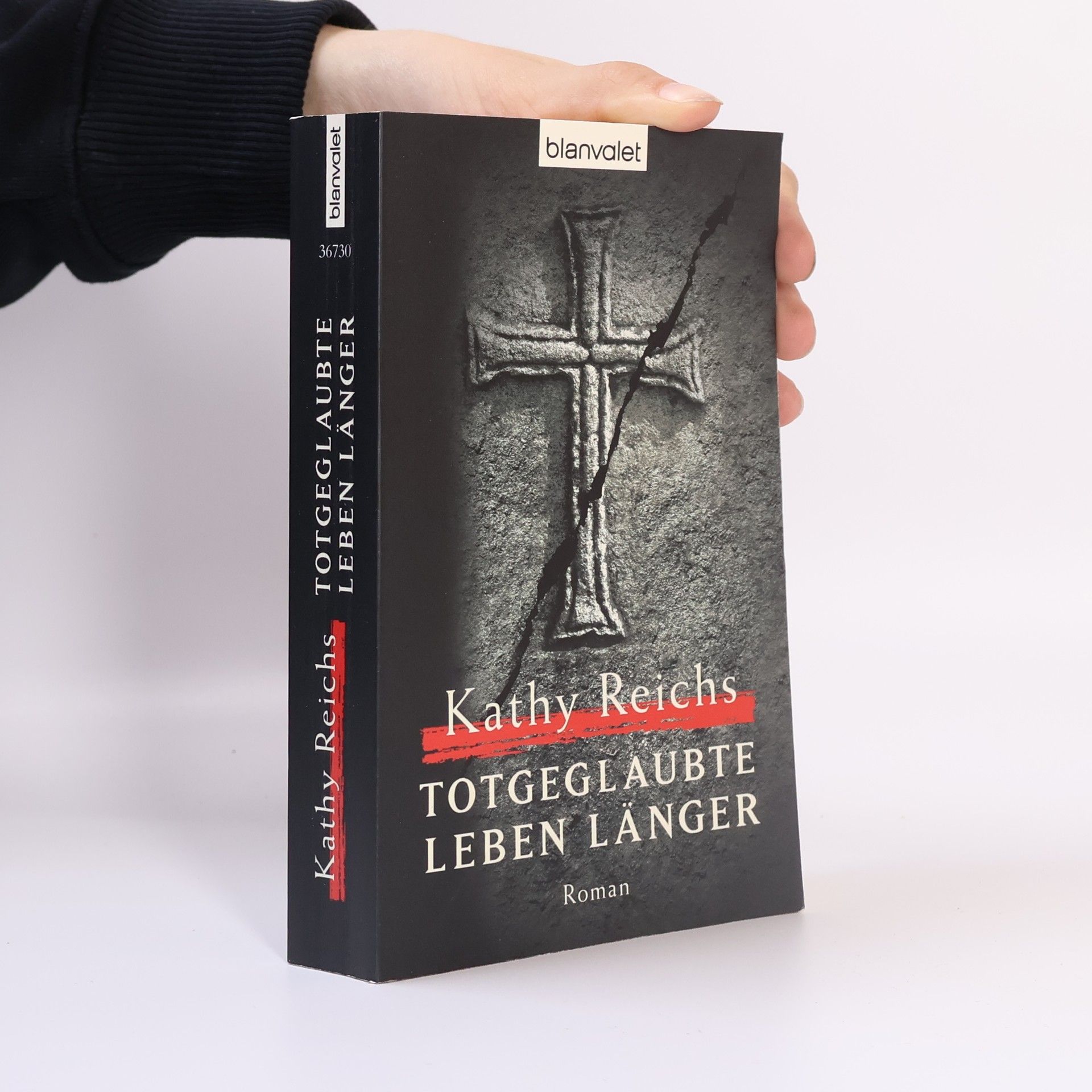 Kathy Reichs Totgeglaubte leben länger