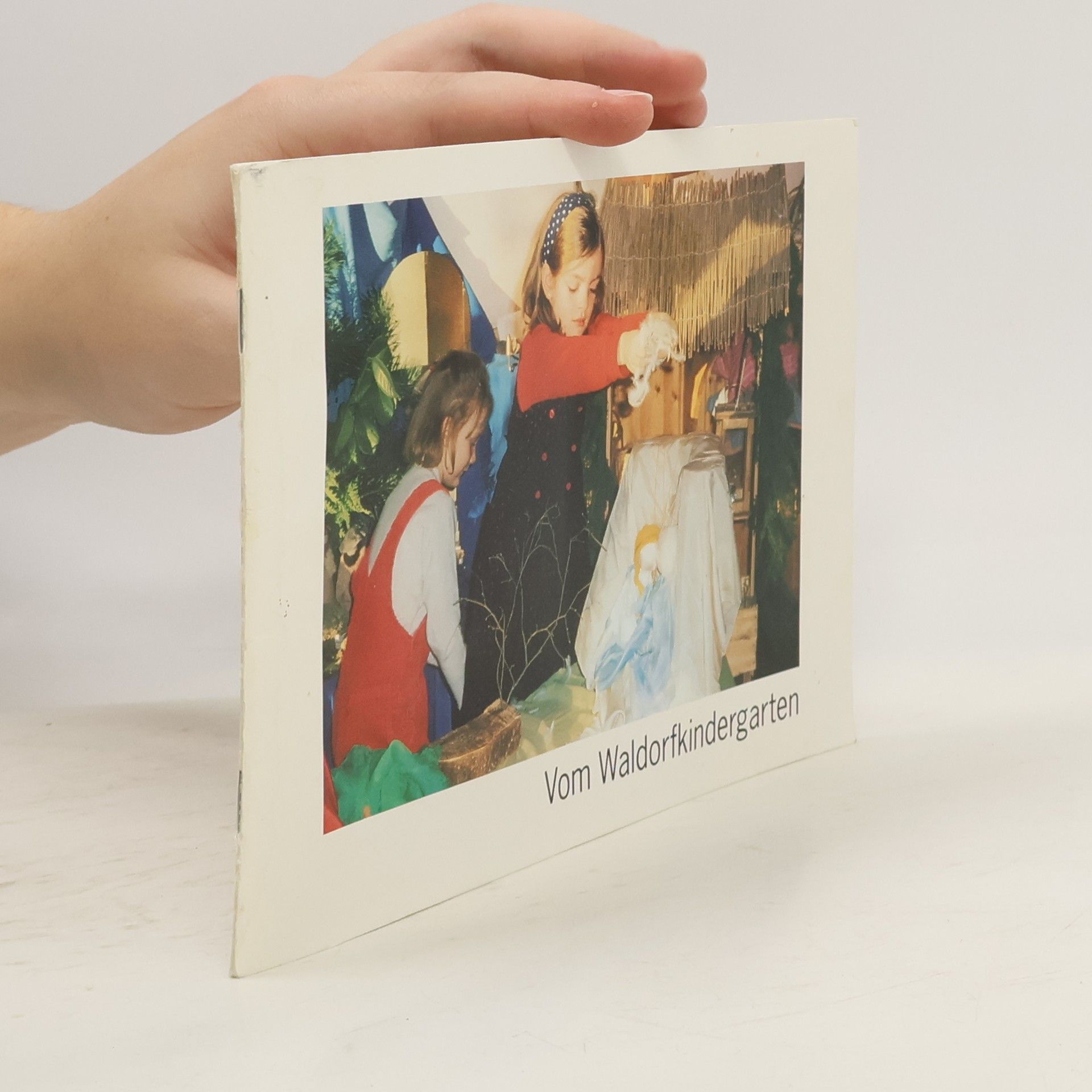 Autorenkollektiv Vom Waldorfkindergarten