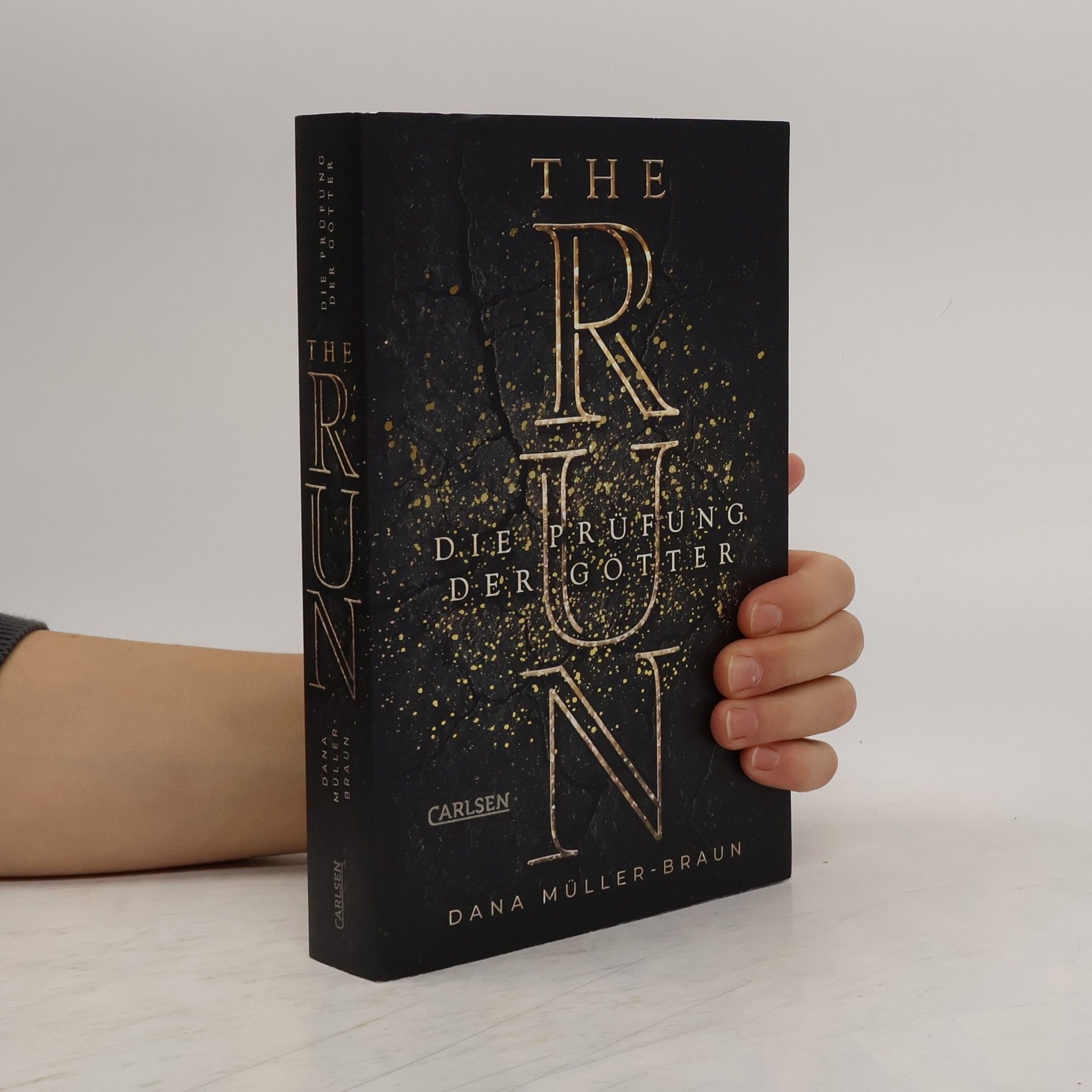 Dana Müllerová The Run. Die Prüfung der Götter