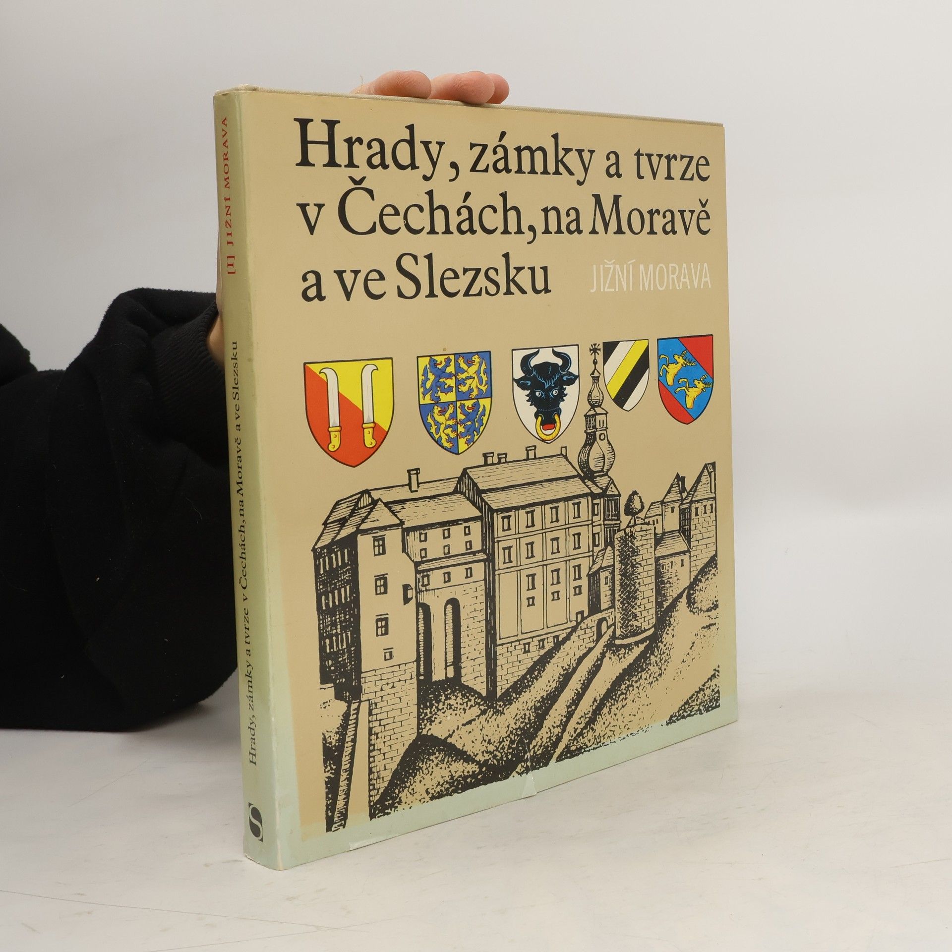 Kolektiv autorů Hrady, zámky a tvrze v Čechách, na Moravě a ve Slezsku I. Jižní Morava