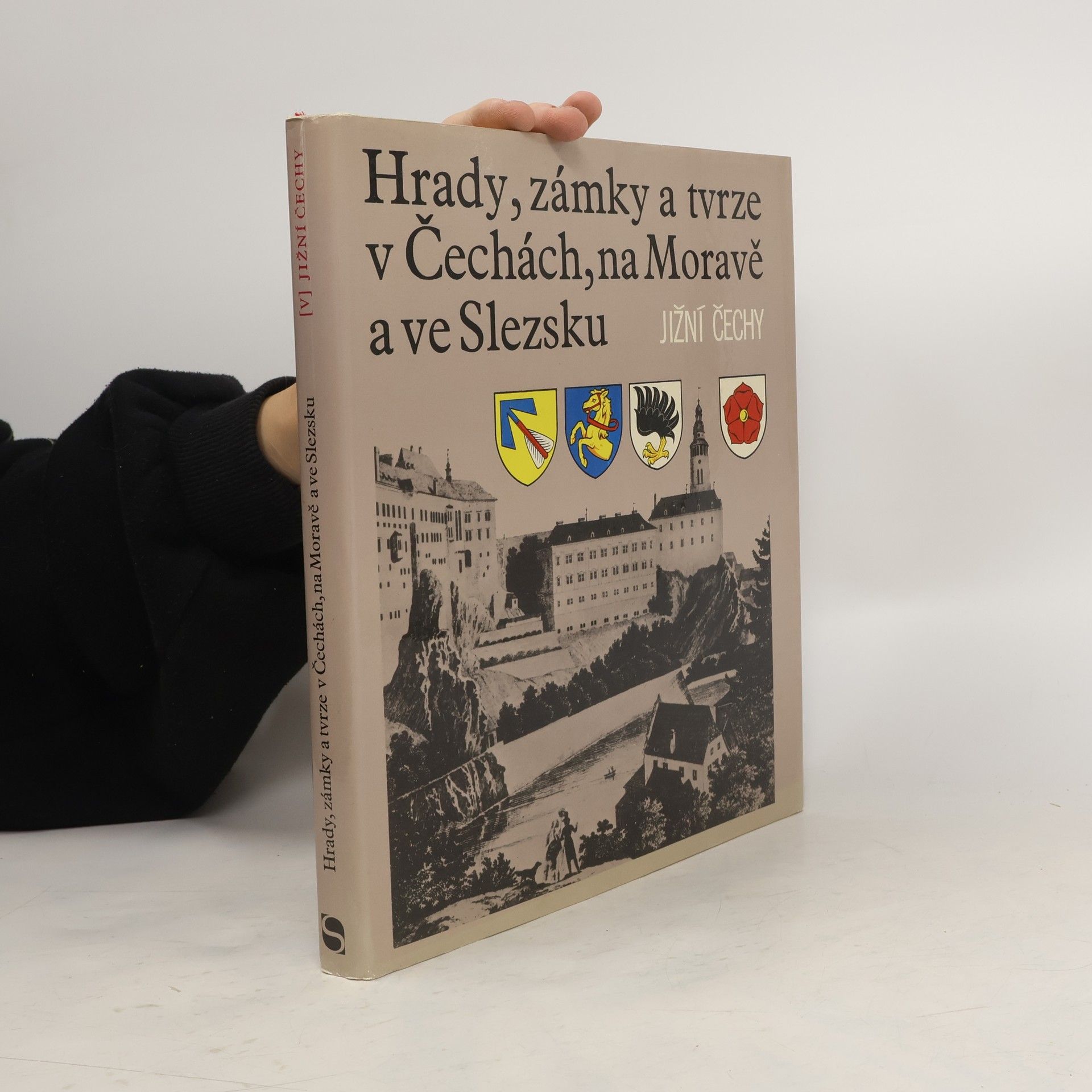 Kolektiv autorů Hrady, zámky a tvrze v Čechách, na Moravě a ve Slezsku V. Jižní Čechy