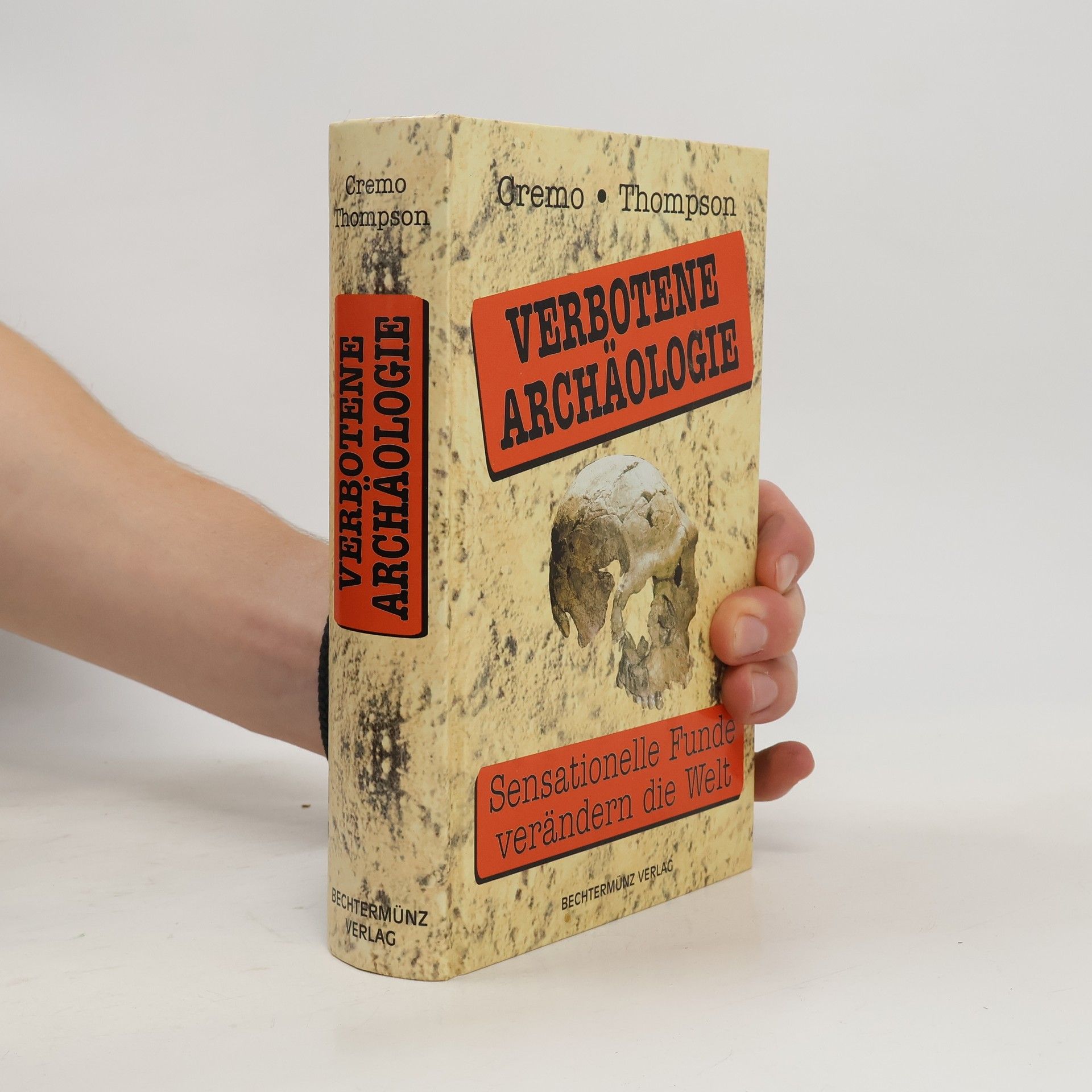 Richard L. Thompson Verbotene Archäologie