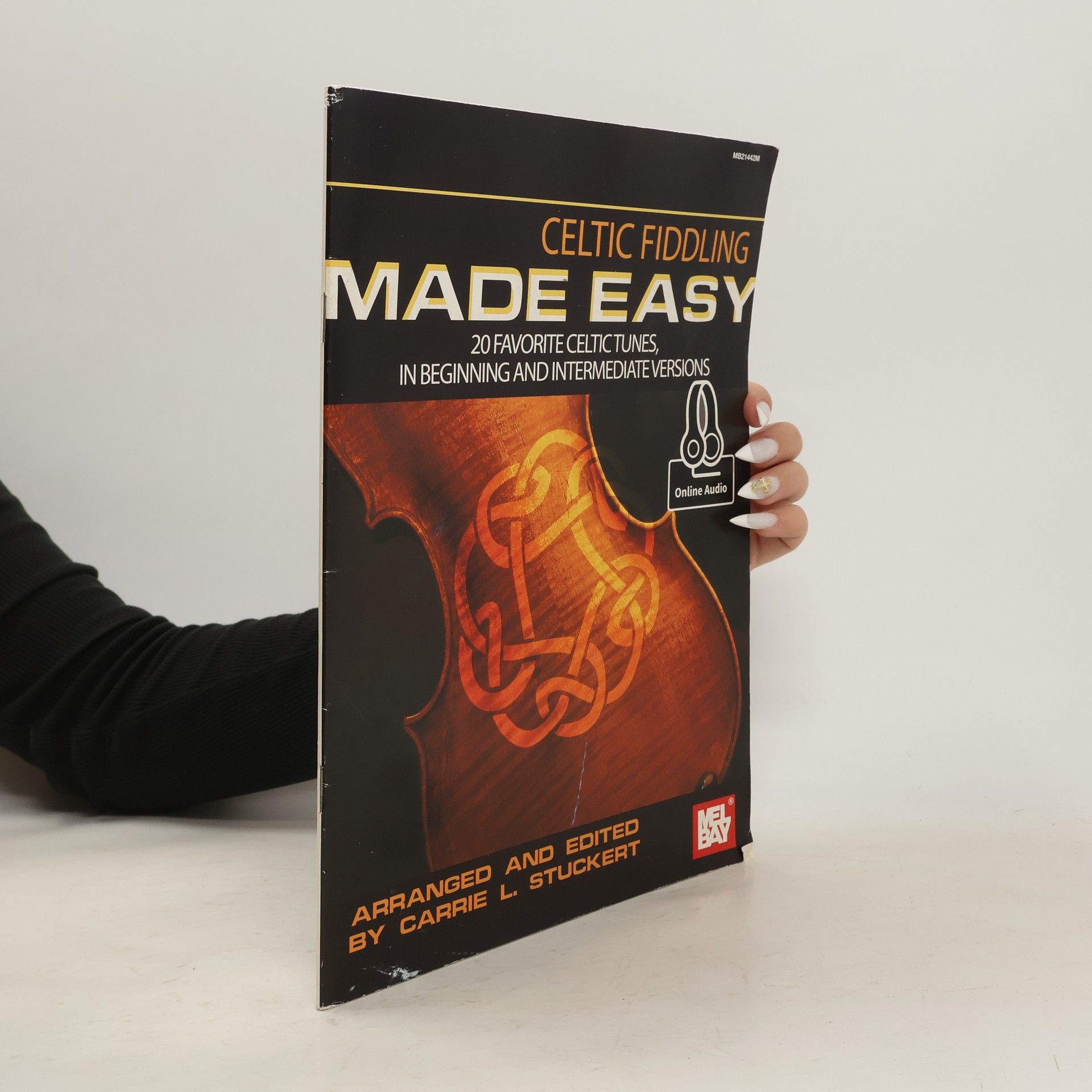 Carrie L. Stuckert Celtic Fiddling Made Easy