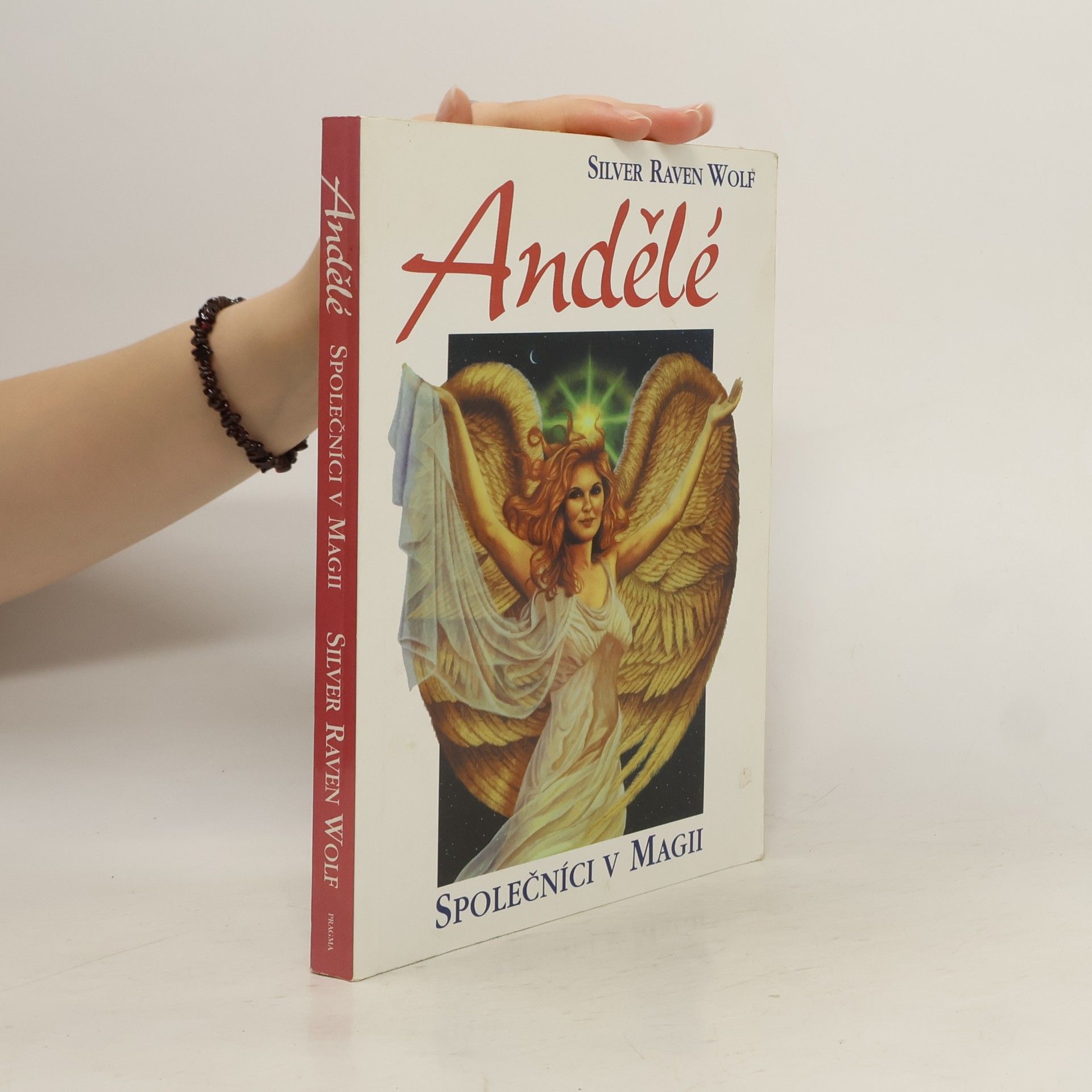 Silver RavenWolf Andělé : Společníci v magii