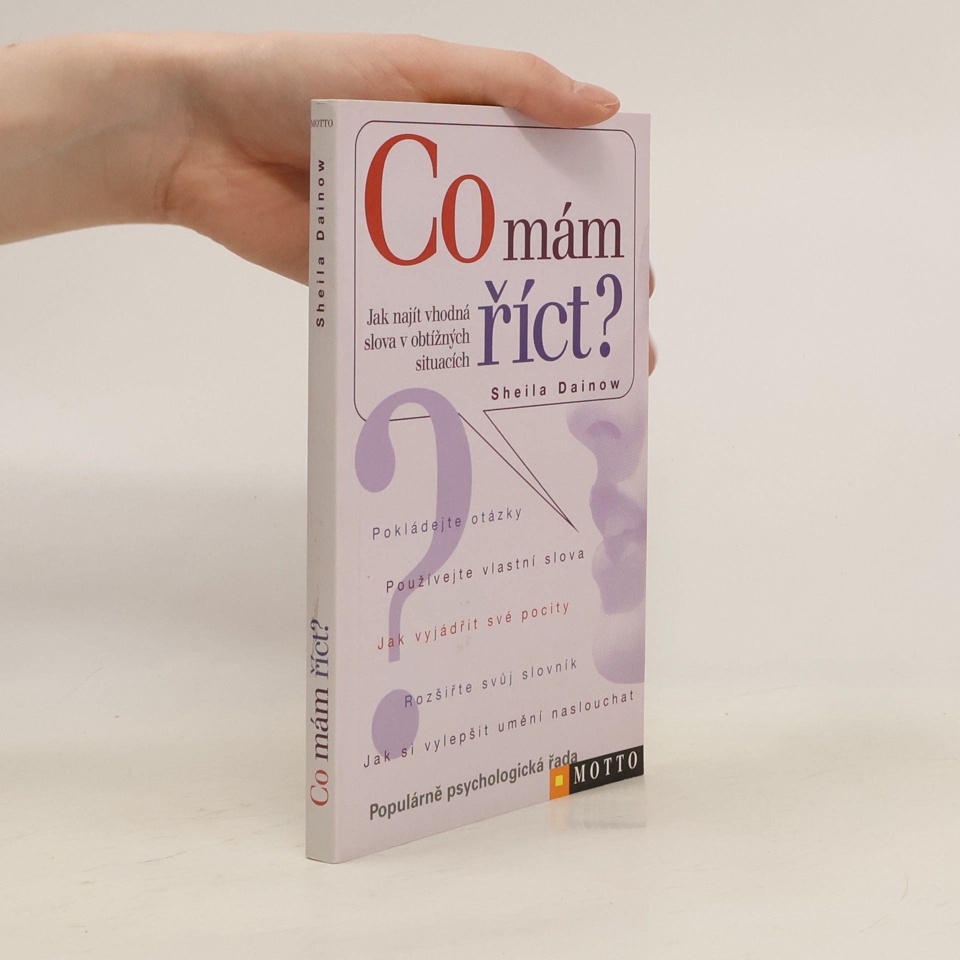 Sheila Dainow Co mám říct? Jak najít vhodná slova v obtížných situacích