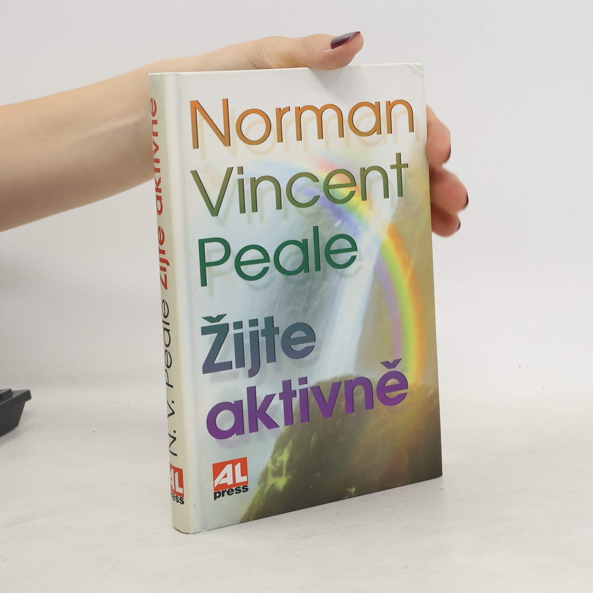 Norman Vincent Peale Žijte aktivně