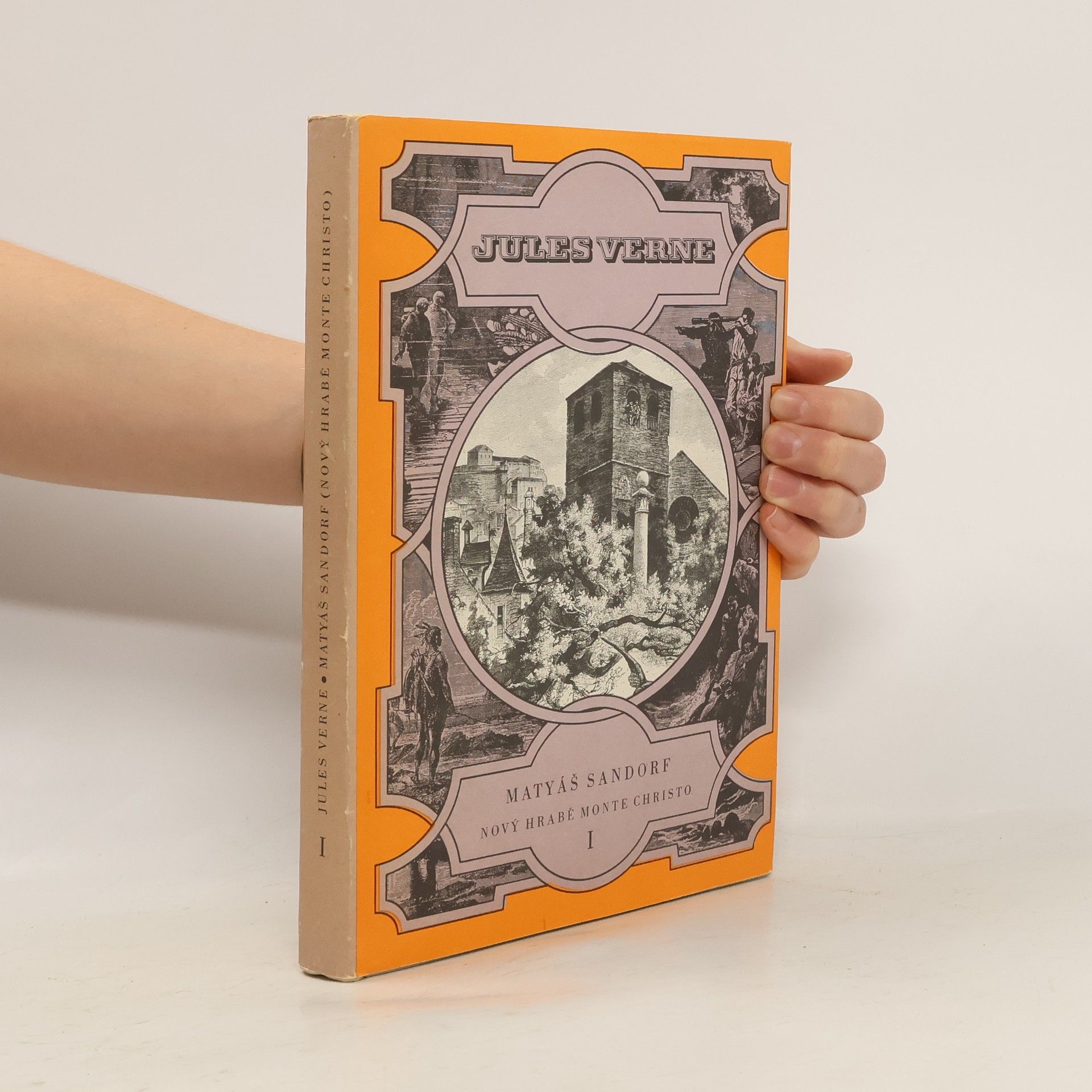 Matyáš Sandorf. Nový hrabě Monte Christo I.
