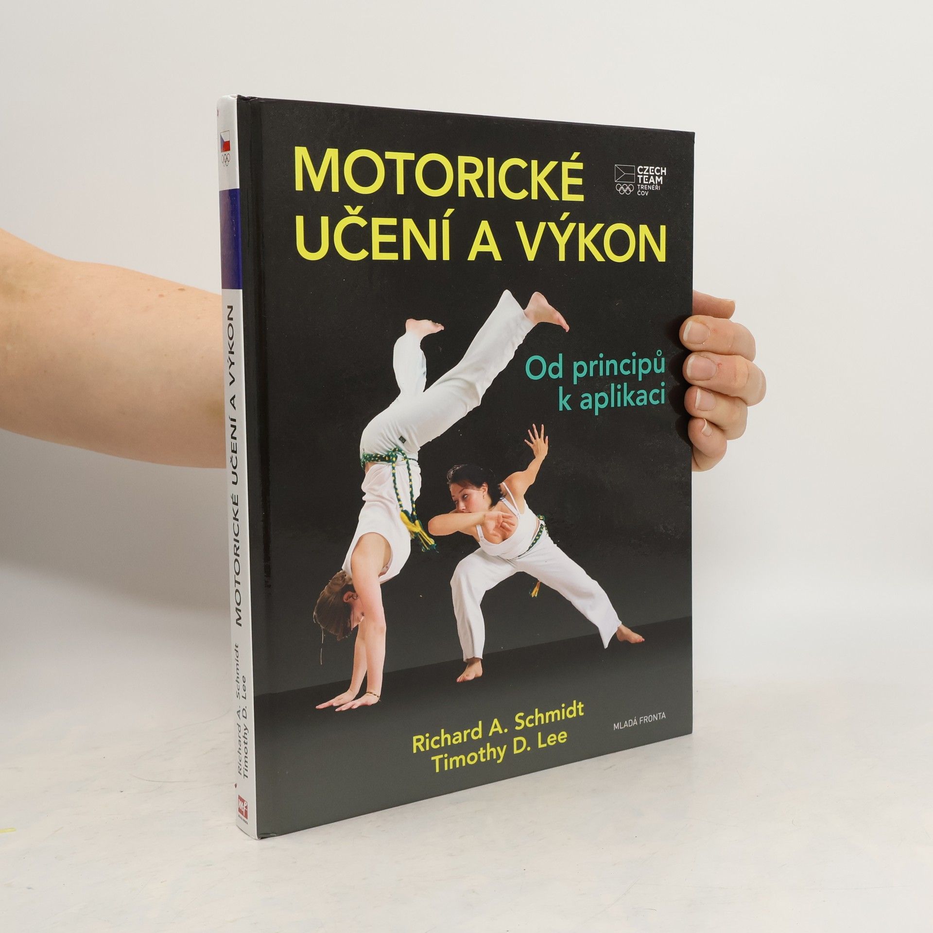 Richard A. Schmidt Motorické učení a výkon