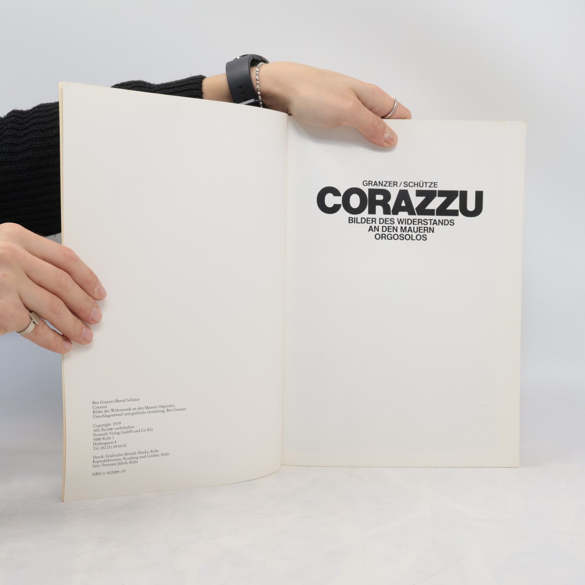 Ben Granzer Corazzu. Bilder des Widerstands an den Mauern Orgosolos
