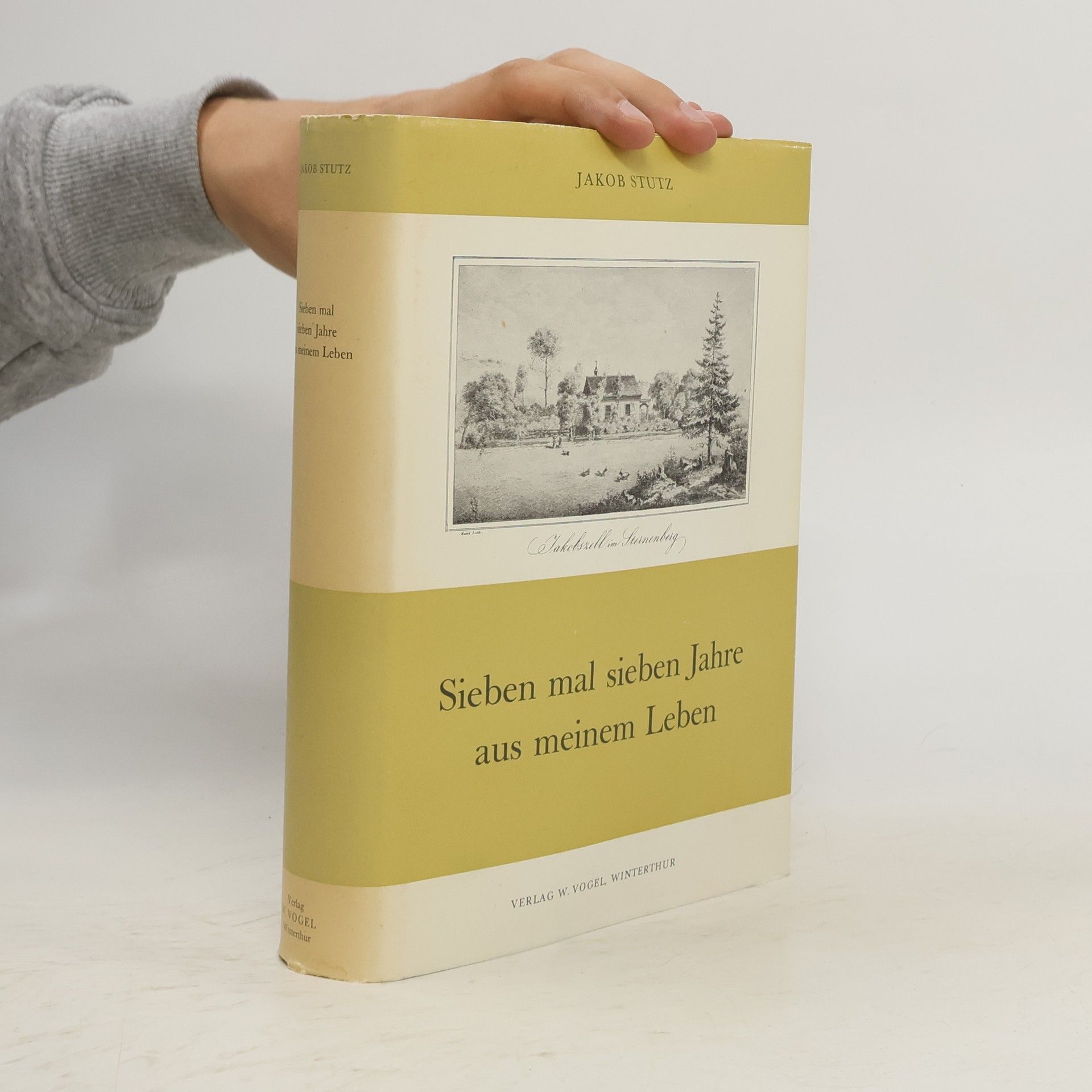 Sieben mal sieben Jahre aus meinem Leben