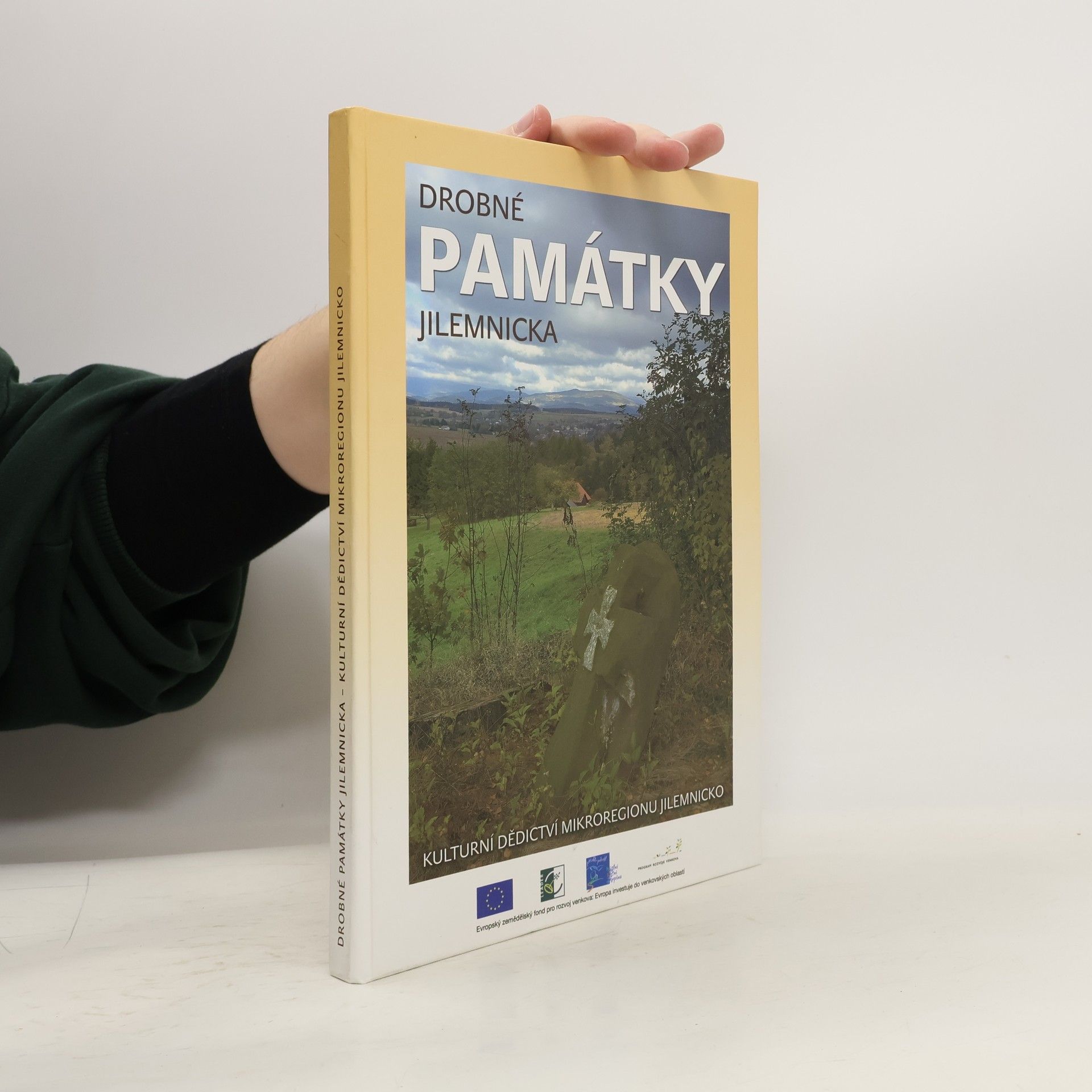 Kolektiv autorů Drobné památky Jilemnicka. Kulturní dědictví mikroregionu Jilemnicko