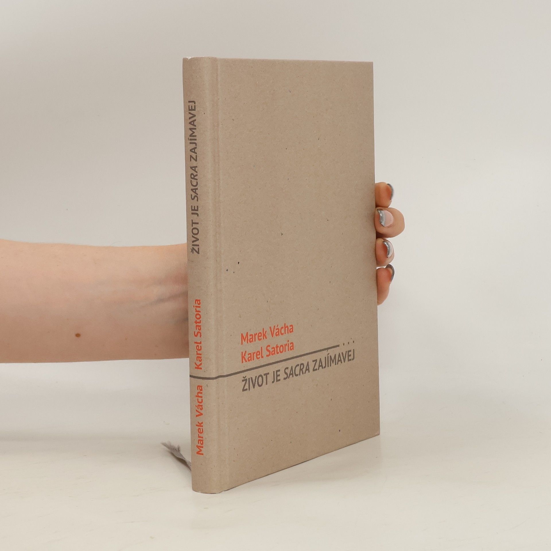 Marek Vácha Život je sacra zajímavej