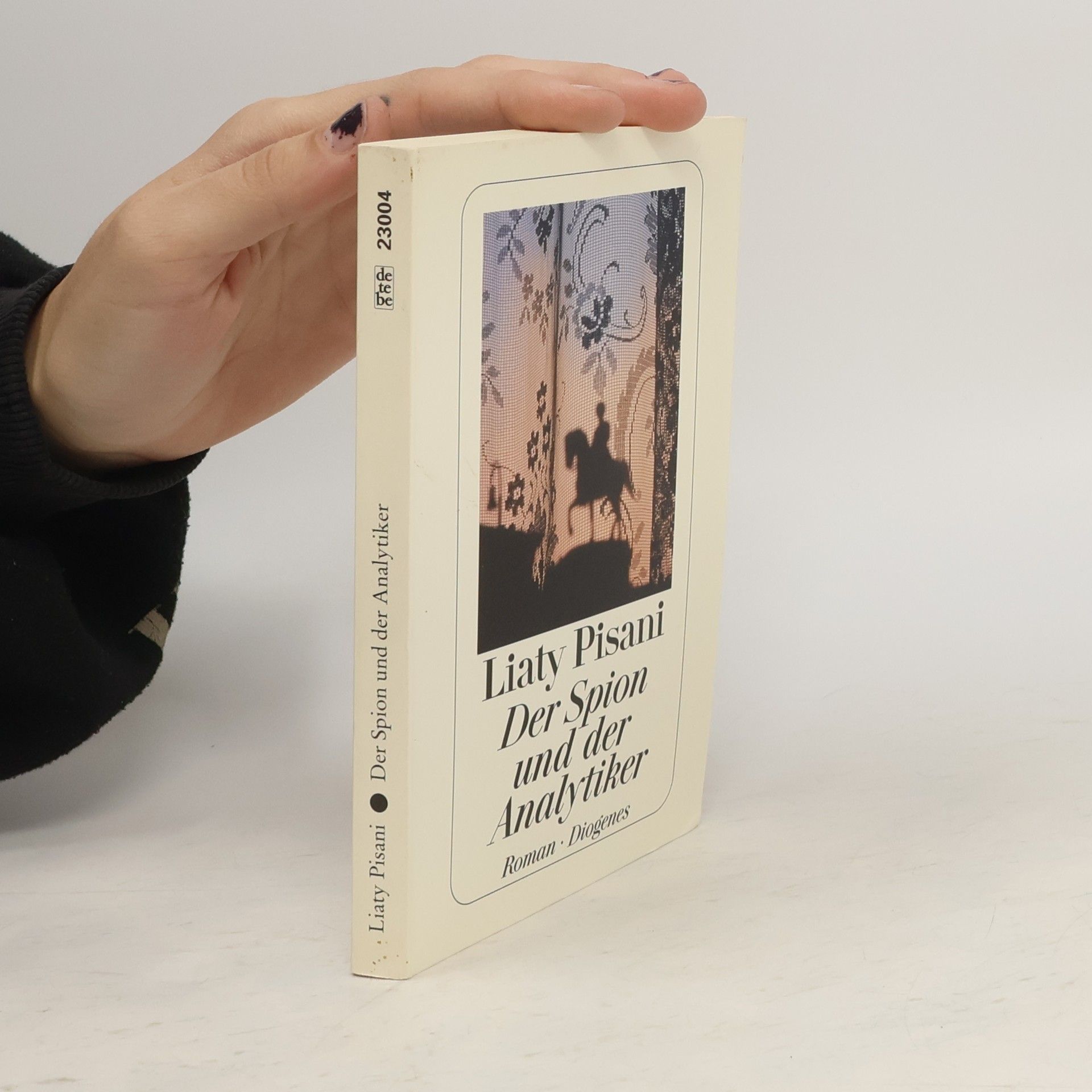 Liaty Pisani Der Spion und der Analytiker
