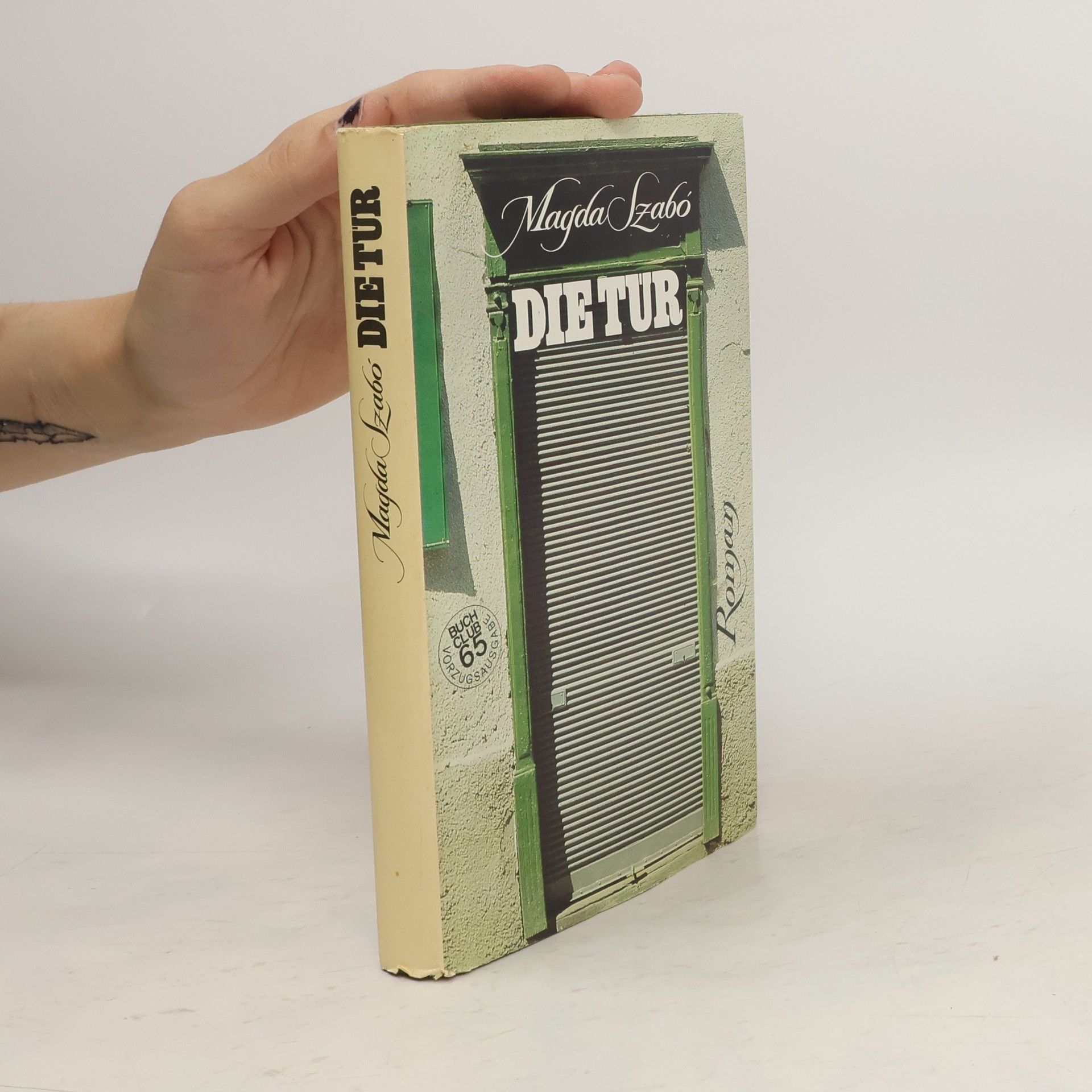 Magda Szabâo Die Tür